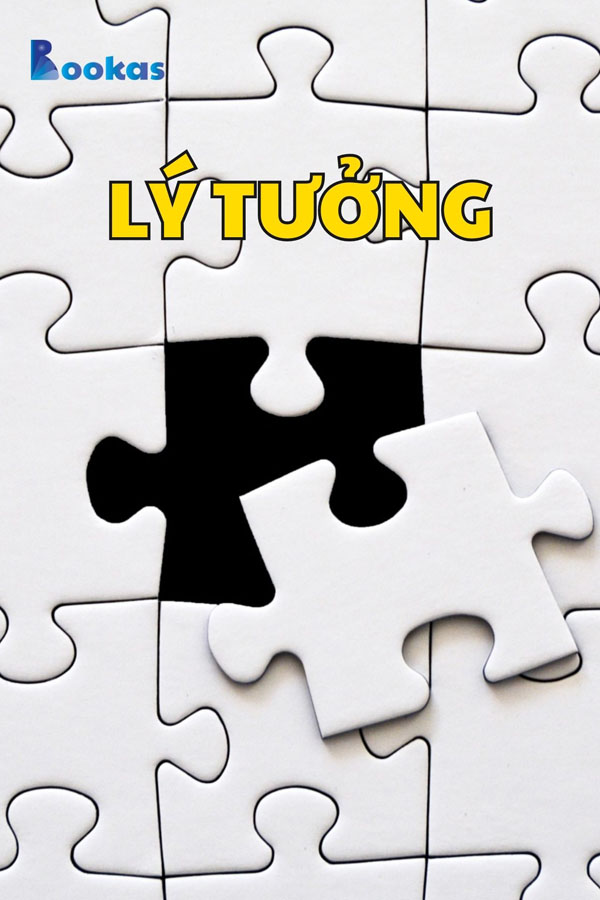 Lý Tưởng - (Trích Chinh Phục Chính Mình)