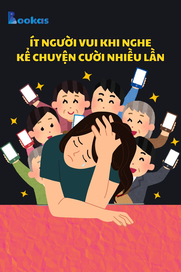 Ít Người Vui Khi Nghe Kể Chuyện Cười Nhiều Lần - (Trích: Tâm Của Ta Ở Đâu, Hạnh Phúc Của Ta Ở Đó)