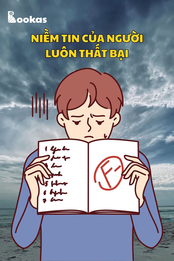 Niềm Tin Của Người Luôn Thất Bại - (Trích: Tâm Của Ta Ở Đâu, Hạnh Phúc Của Ta Ở Đó)