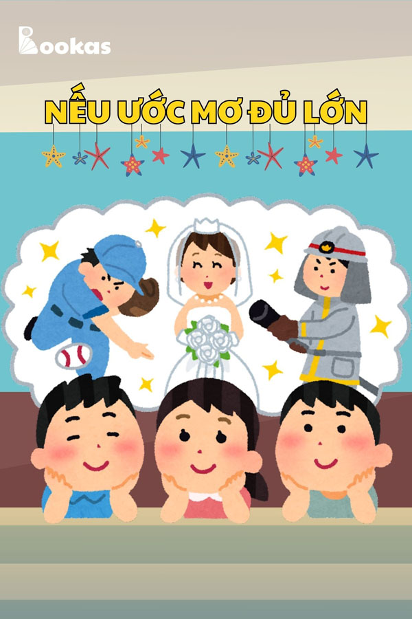 Nếu Ước Mơ Đủ Lớn - (Trích: Tâm Của Ta Ở Đâu, Hạnh Phúc Của Ta Ở Đó)