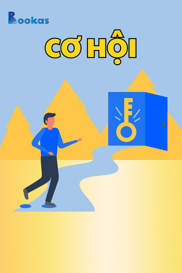 Cơ Hội - (Trích: Tâm Của Ta Ở Đâu, Hạnh Phúc Của Ta Ở Đó)