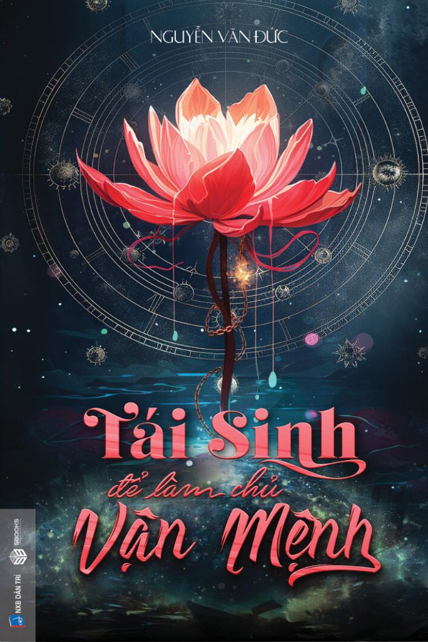Tái Sinh Để Làm Chủ Vận Mệnh