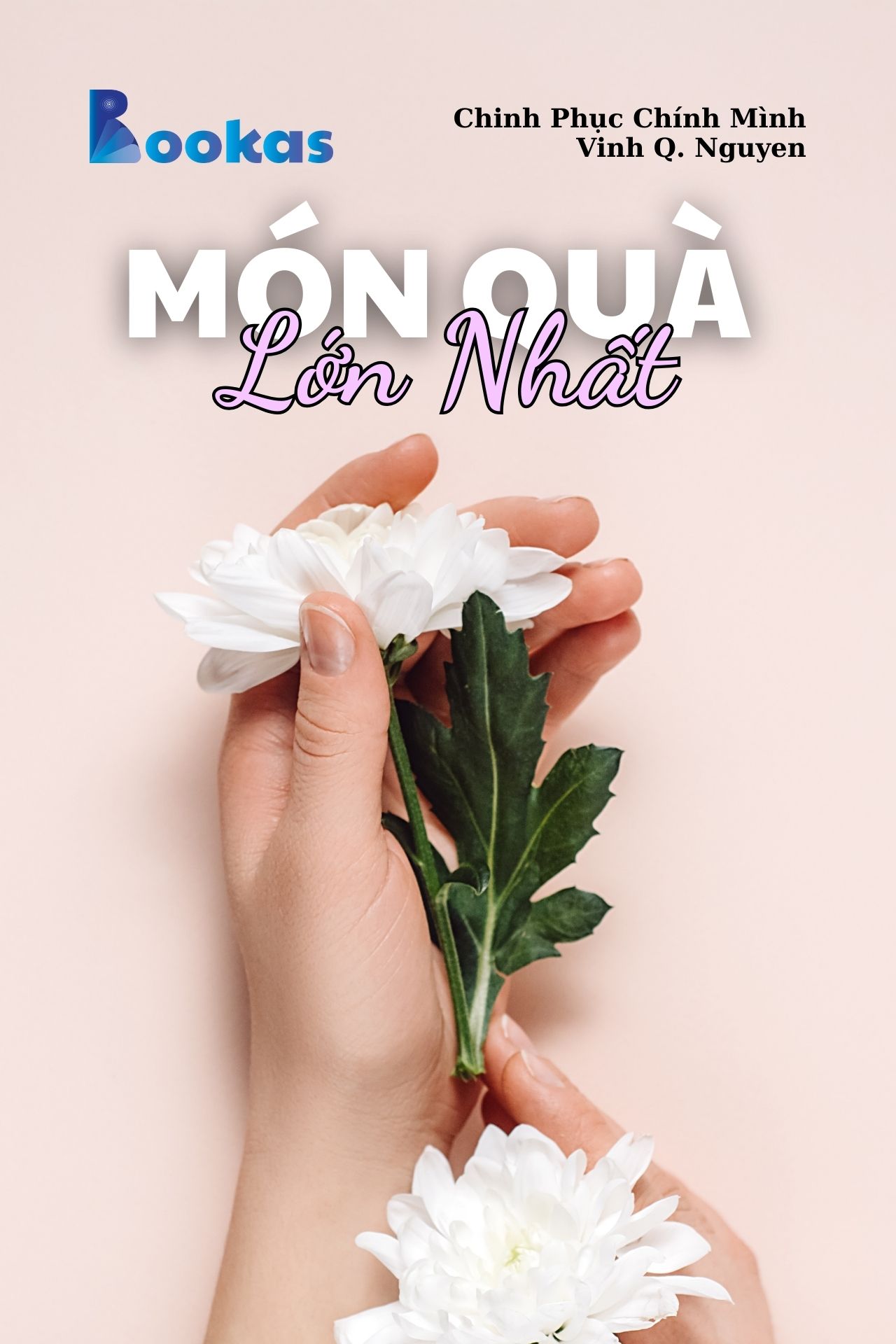 Món Quà Lớn Nhất - (Trích Chinh Phục Chính Mình)