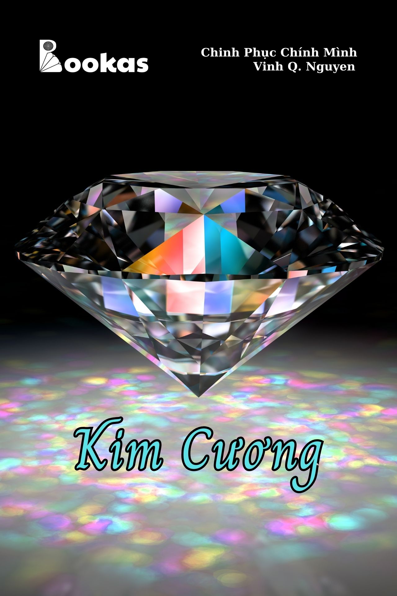 Kim Cương - (Trích Chinh Phục Chính Mình)