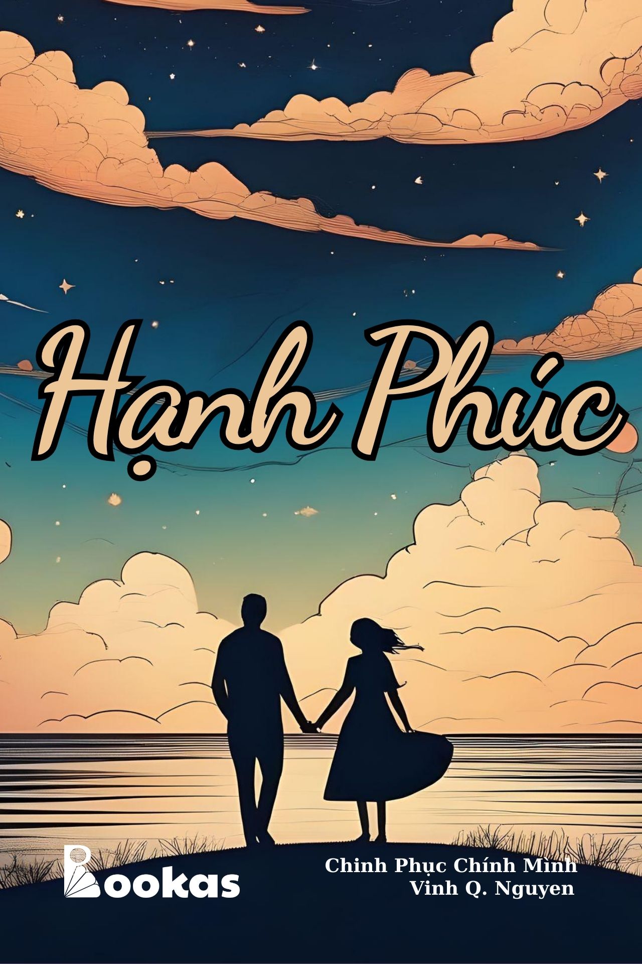 Hạnh Phúc Lớn Nhất - (Trích Chinh Phục Chính Mình)