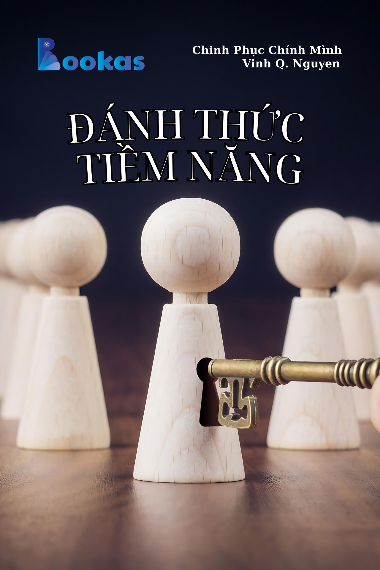 Đánh Thức Tiềm Năng - (Trích Chinh Phục Chính Mình)