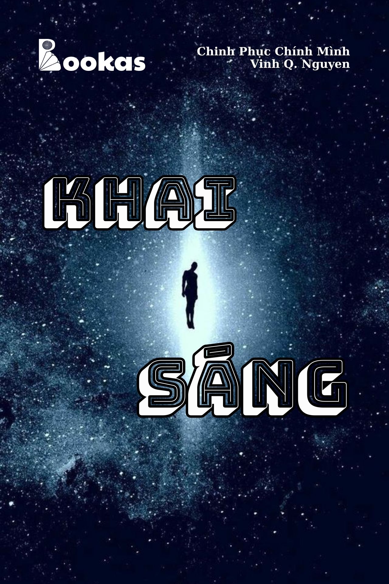 Khai Sáng - (Trích Chinh Phục Chính Mình)