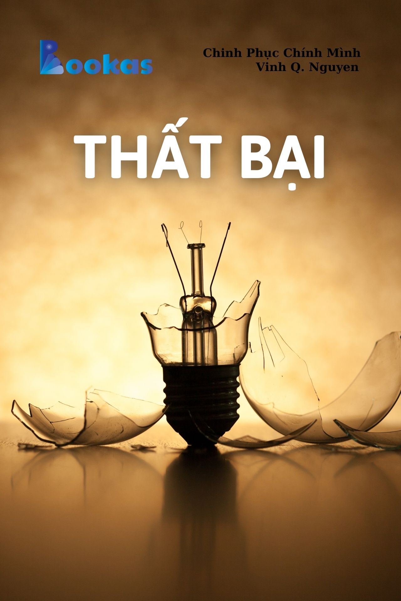 Thất Bại - (Trích Chinh Phục Chính Mình)