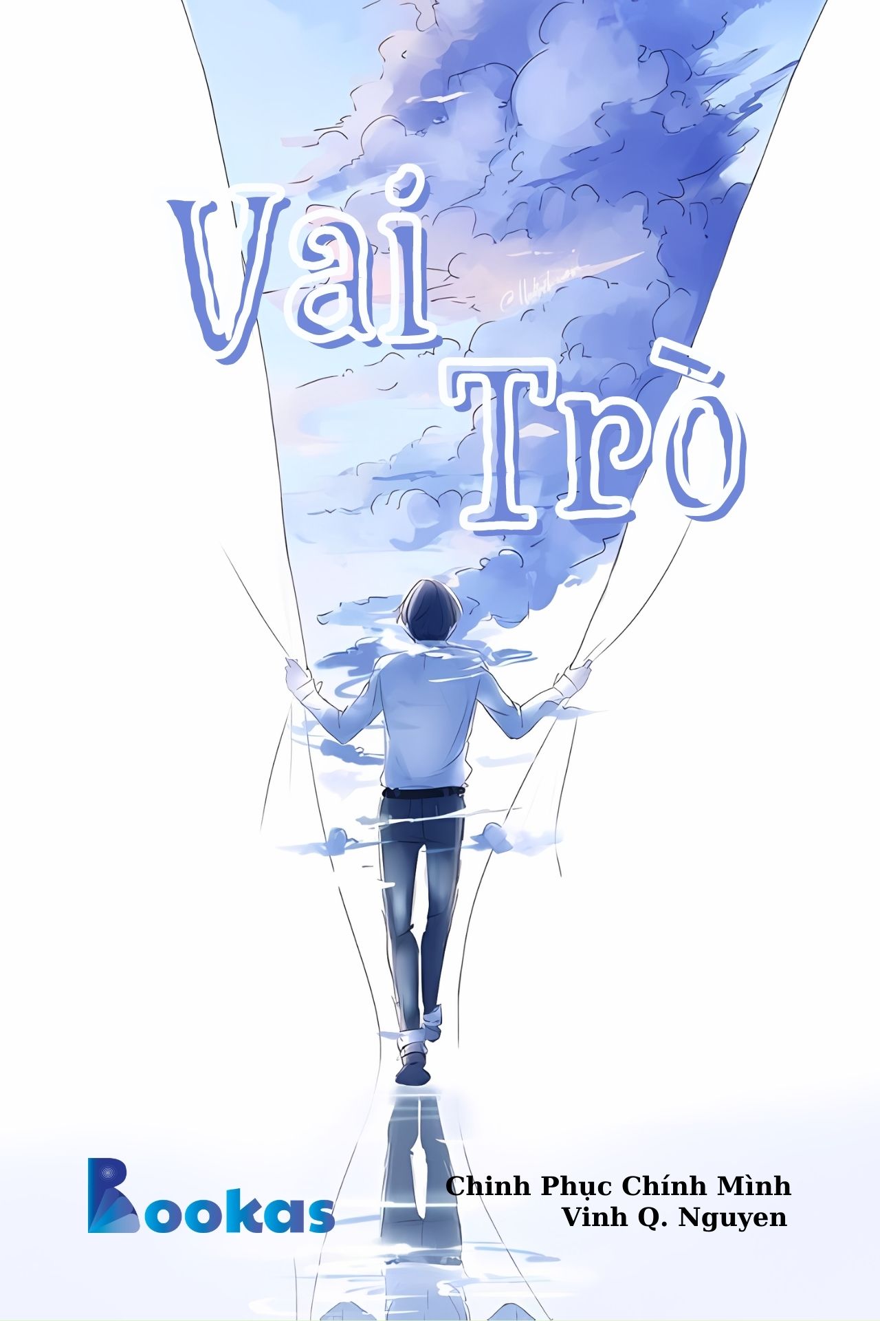 Vai Trò - (Trích Chinh Phục Chính Mình)