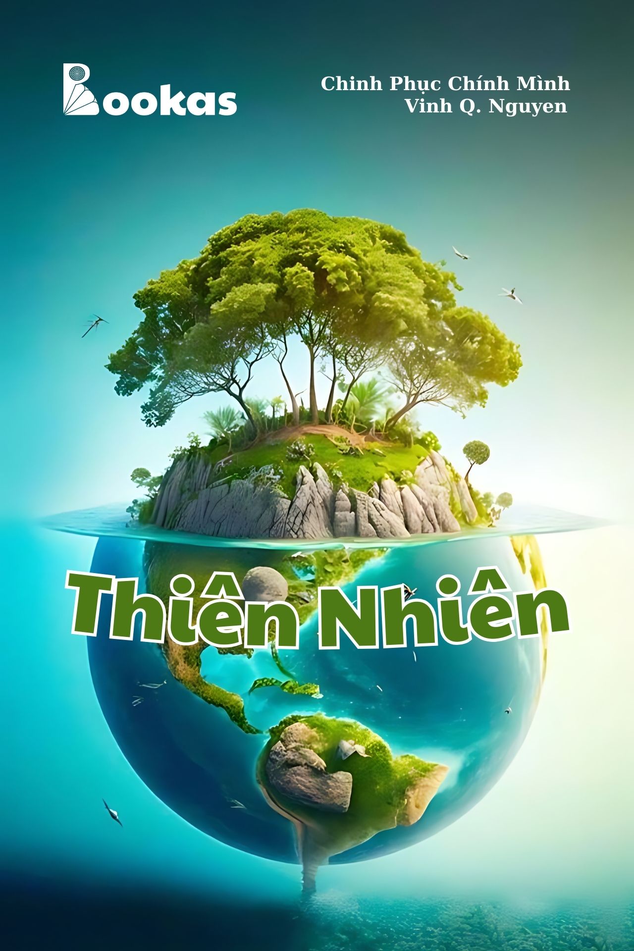 Thiên Nhiên - (Trích Chinh Phục Chính Mình)