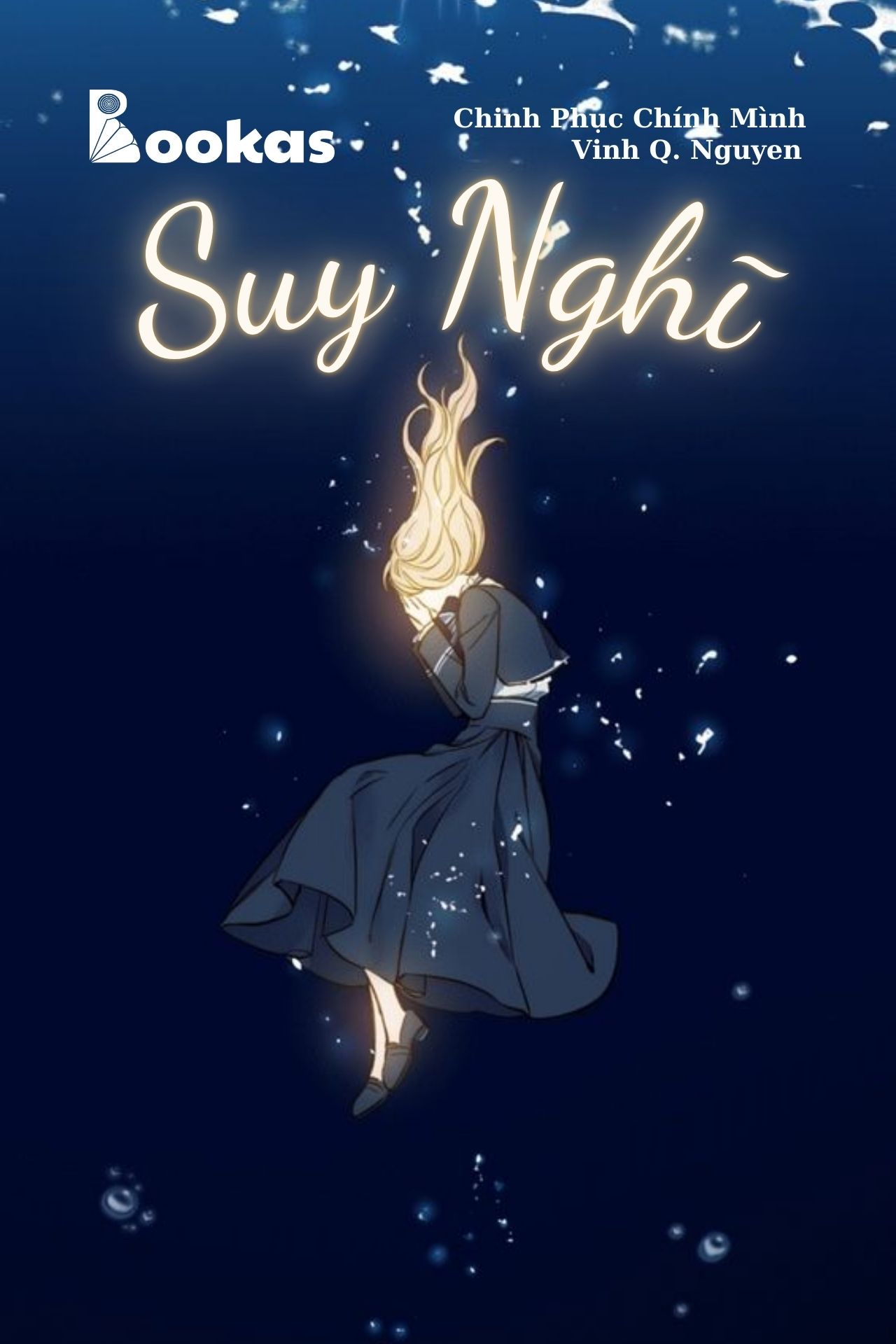 Suy Nghĩ - (Trích Chinh Phục Chính Mình)