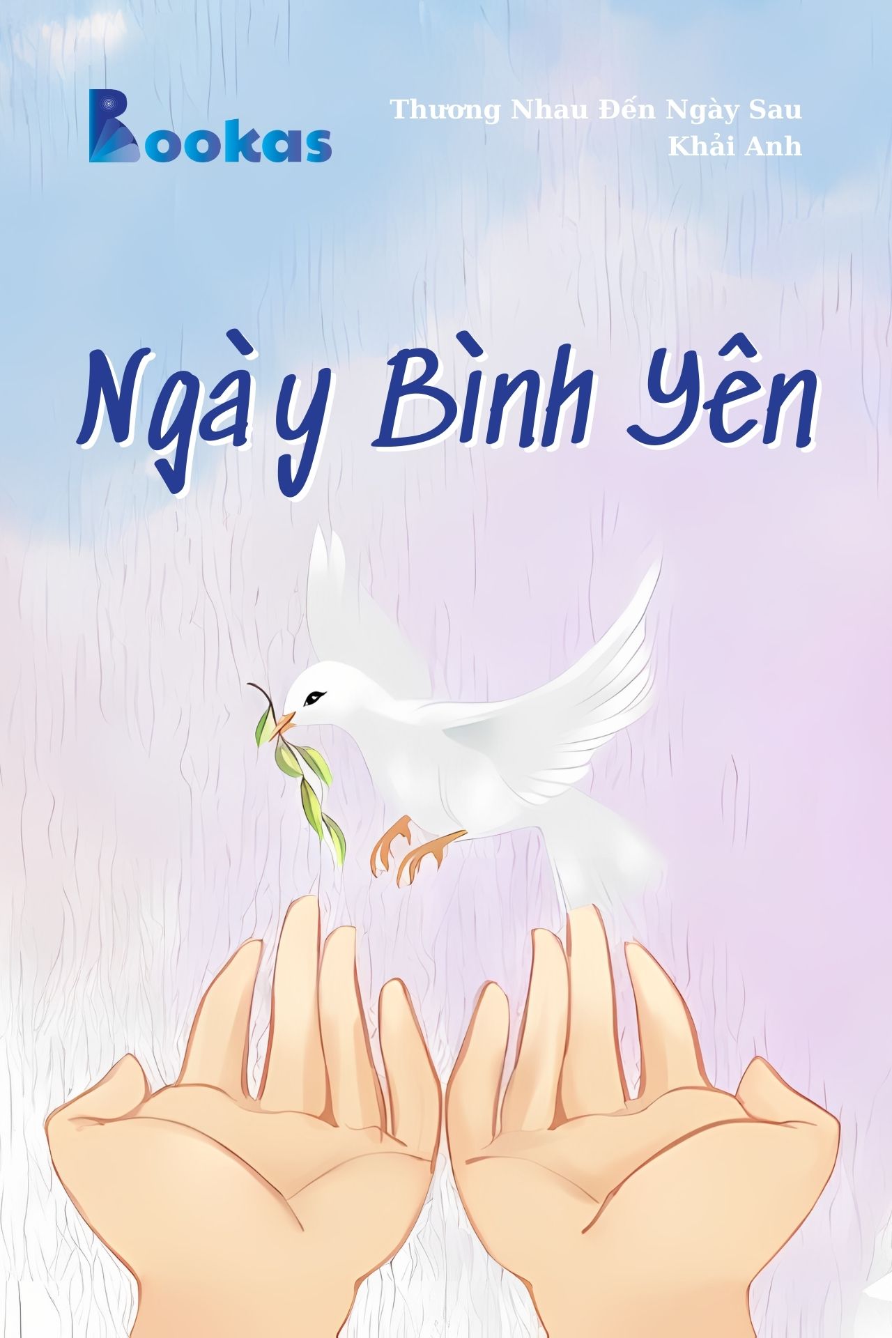 Ngày Bình Yên - (Trích: Thương Nhau Đến Ngày Sau)