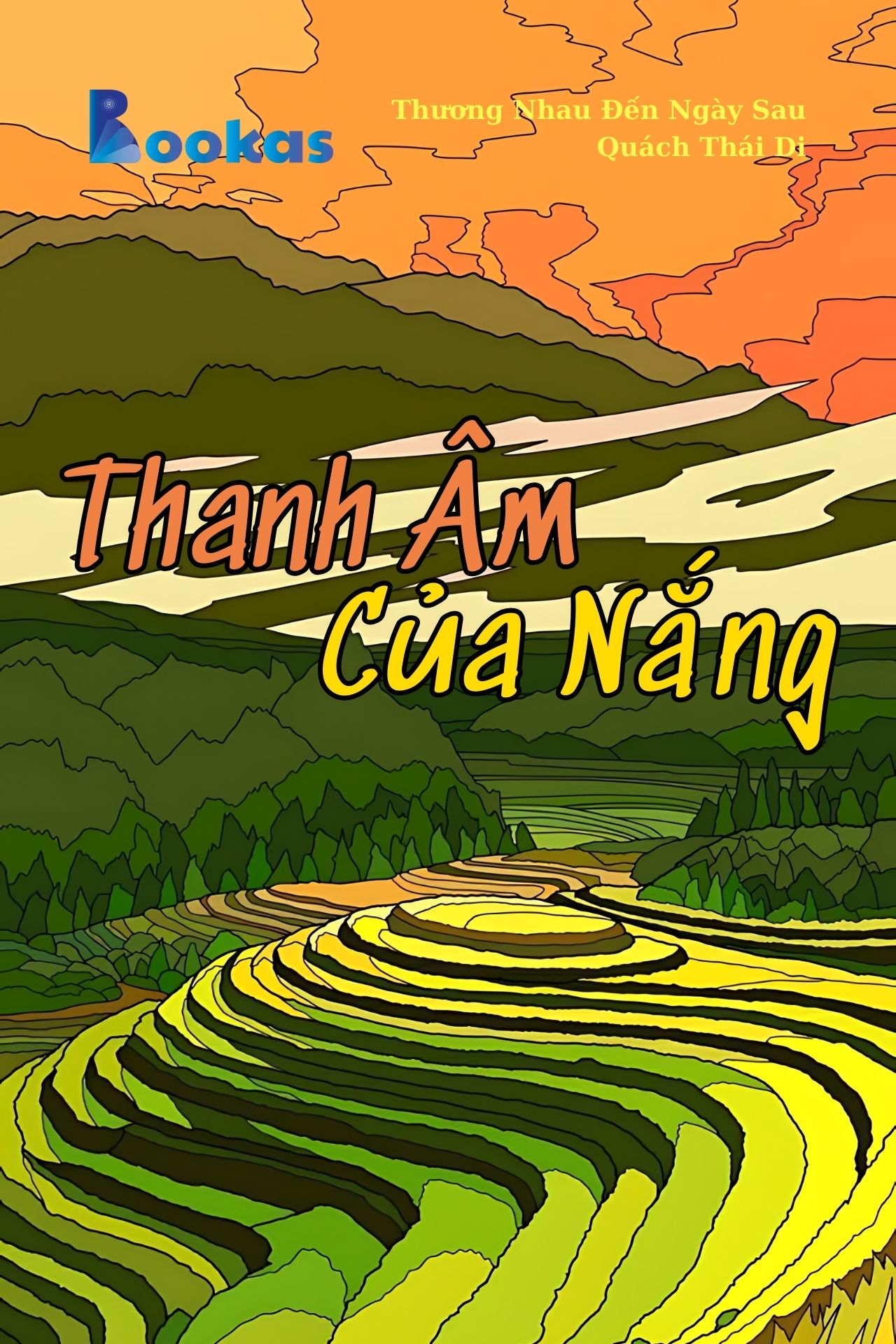 Thanh Âm Của Nắng - (Trích: Thương Nhau Đến Ngày Sau)