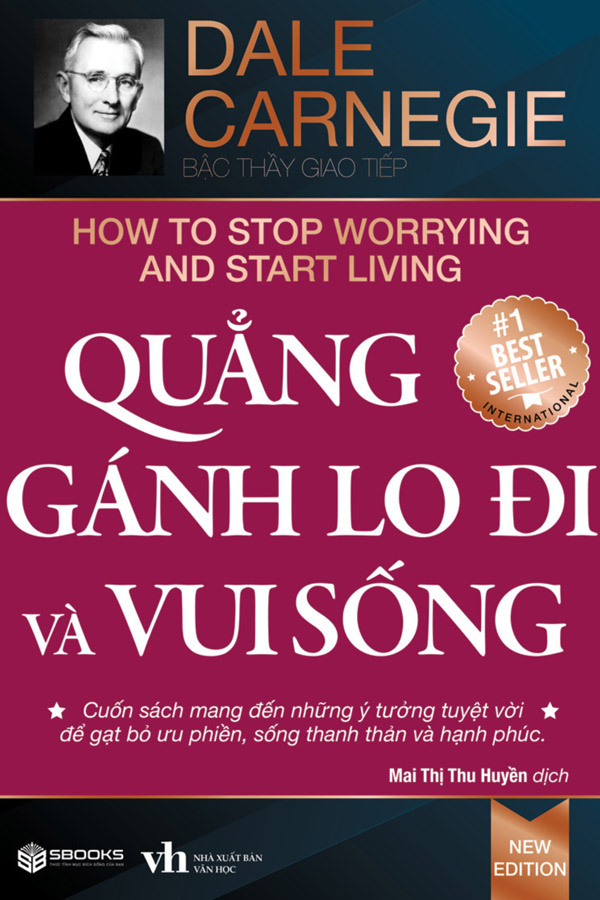 Quẳng Gánh Lo Đi Và Vui Sống