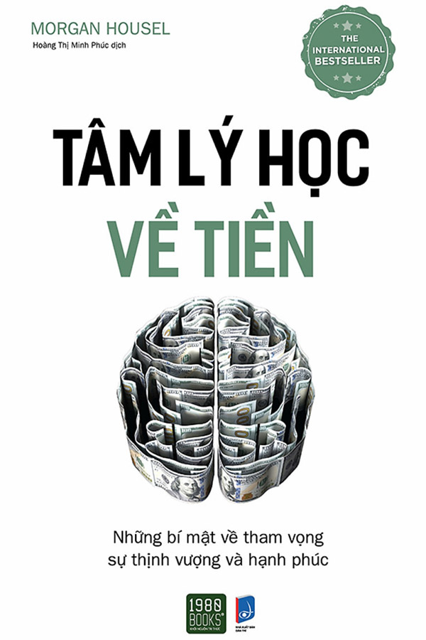 [ Tóm Tắt & Review Sách ] Tâm Lý Học Về Tiền