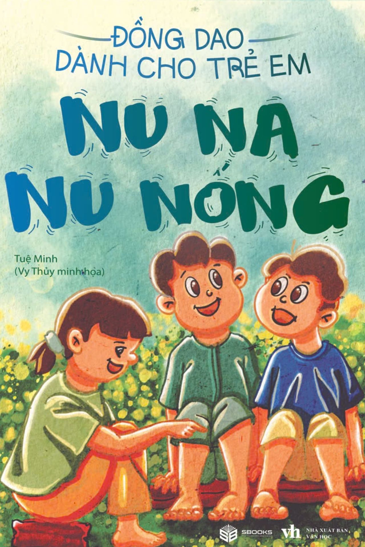 Đồng Dao - Nu Na Nu Nống