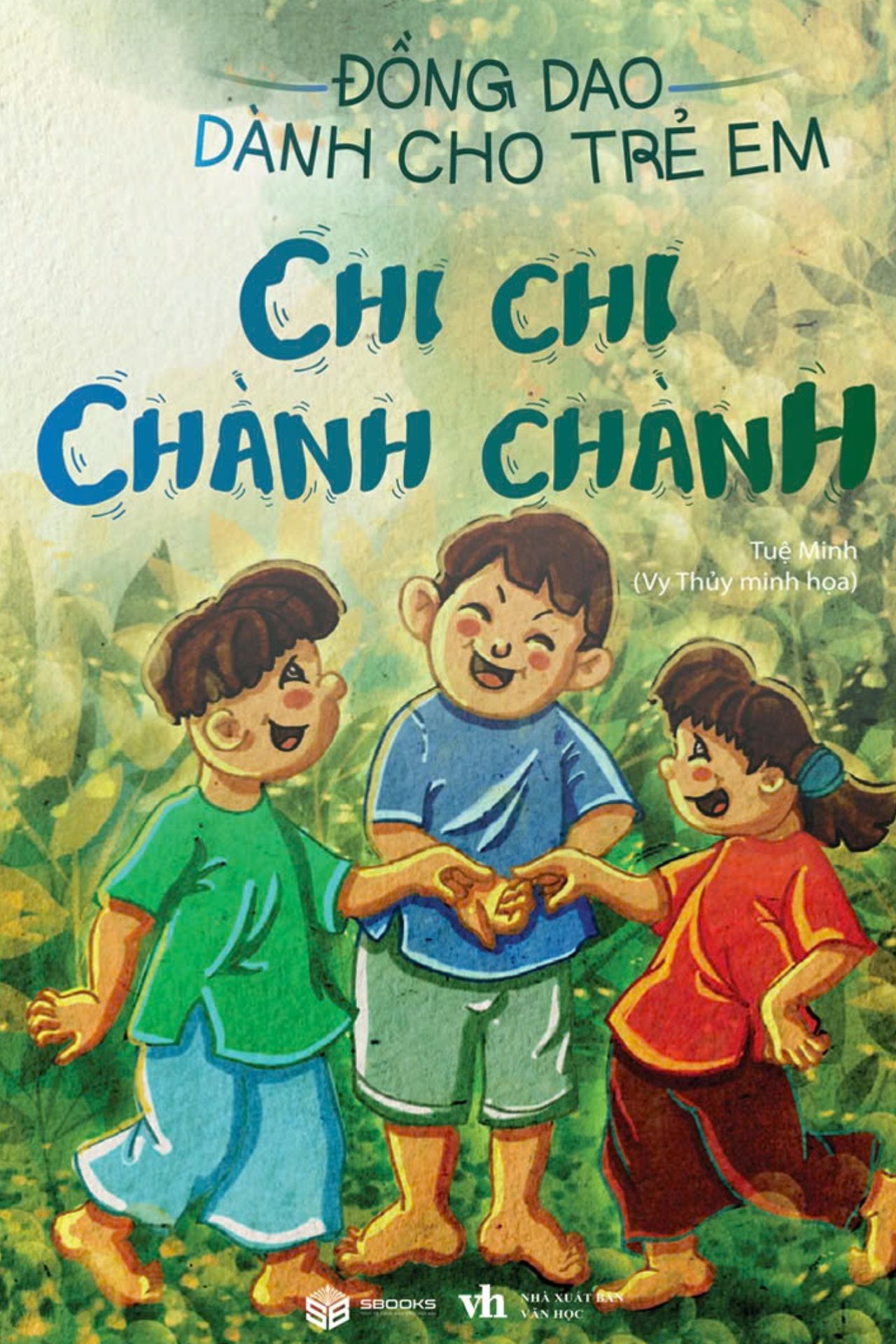 Đồng Dao - Chi Chi Chành Chành