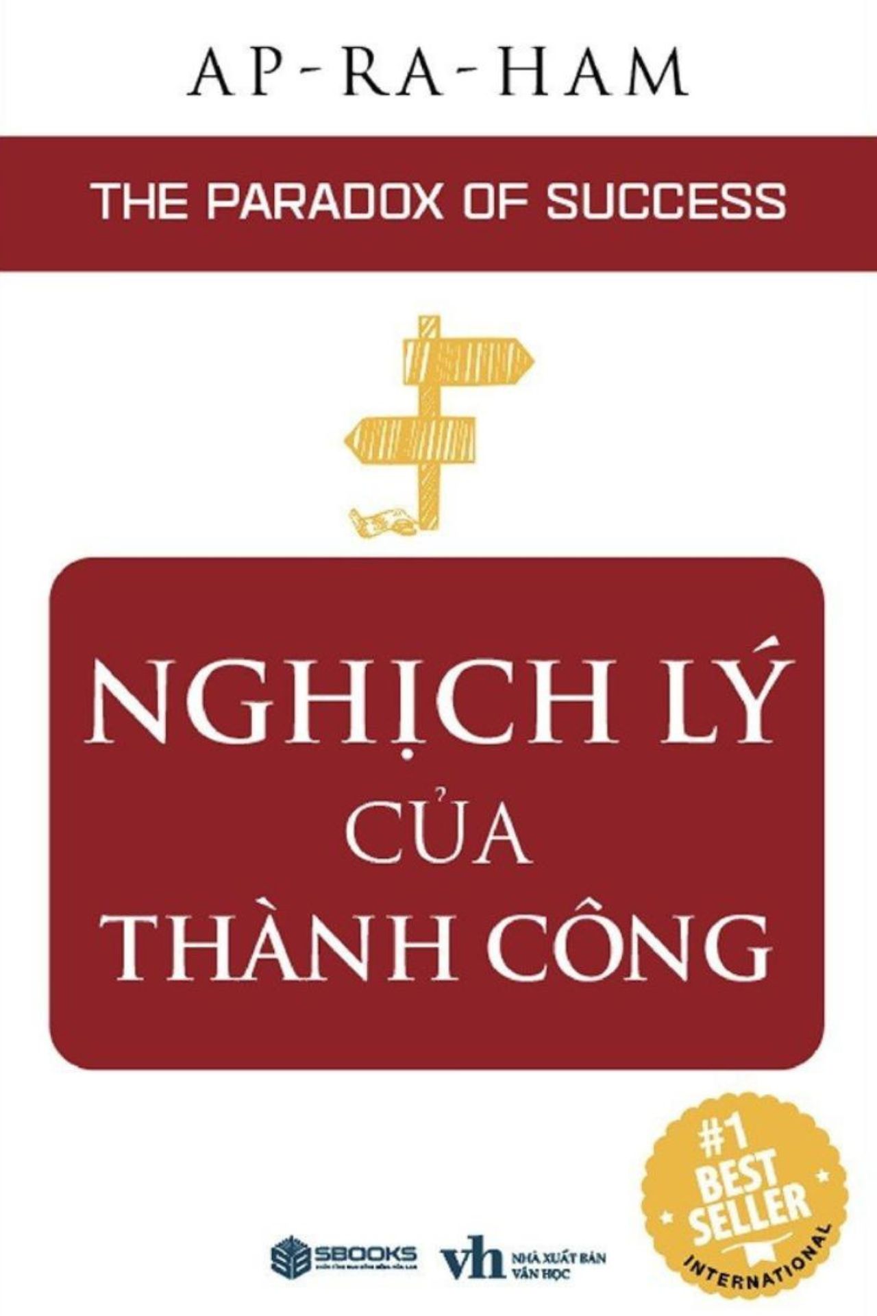 Nghịch Lý Của Thành Công