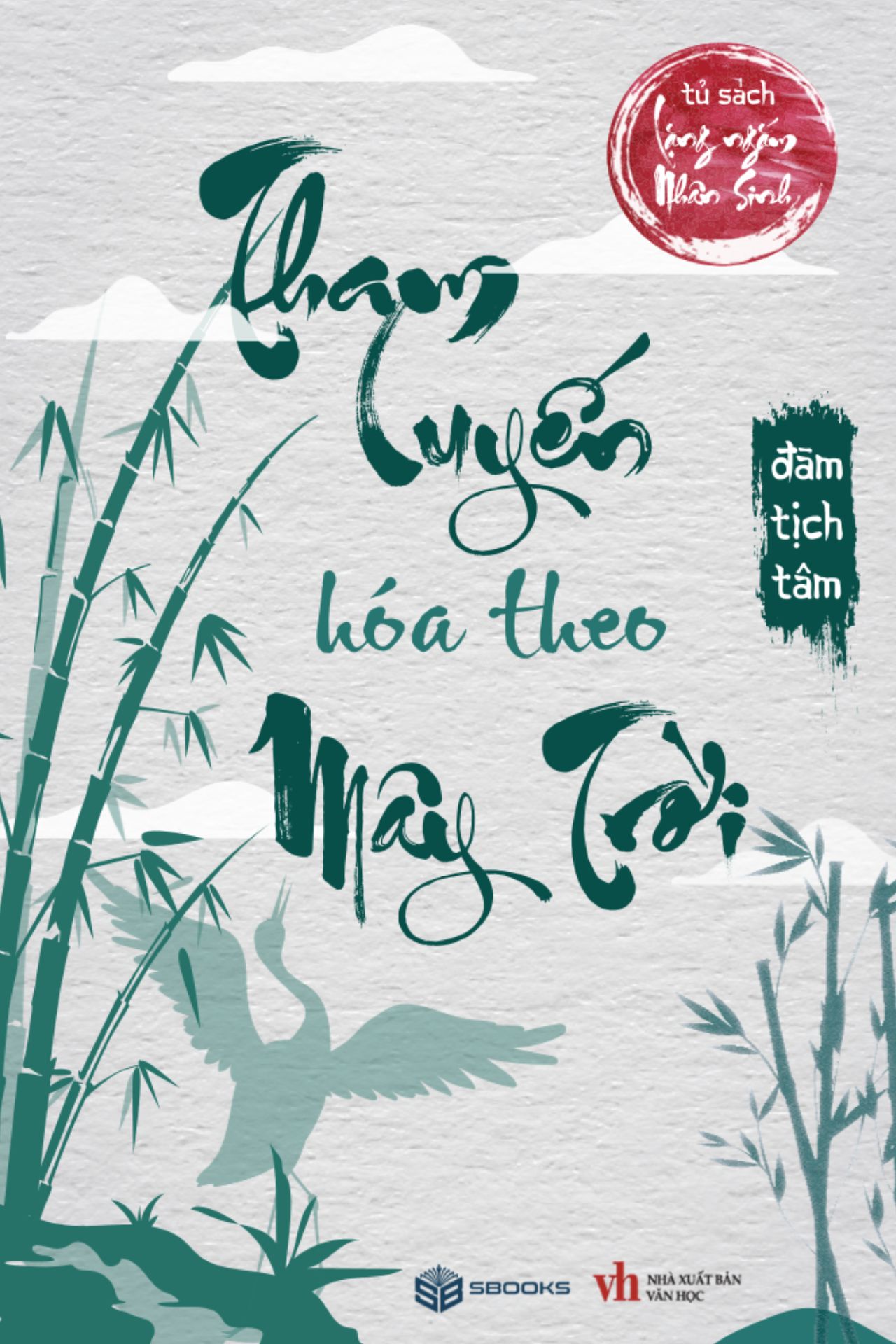Tham Luyến Hóa Theo Mây Trời