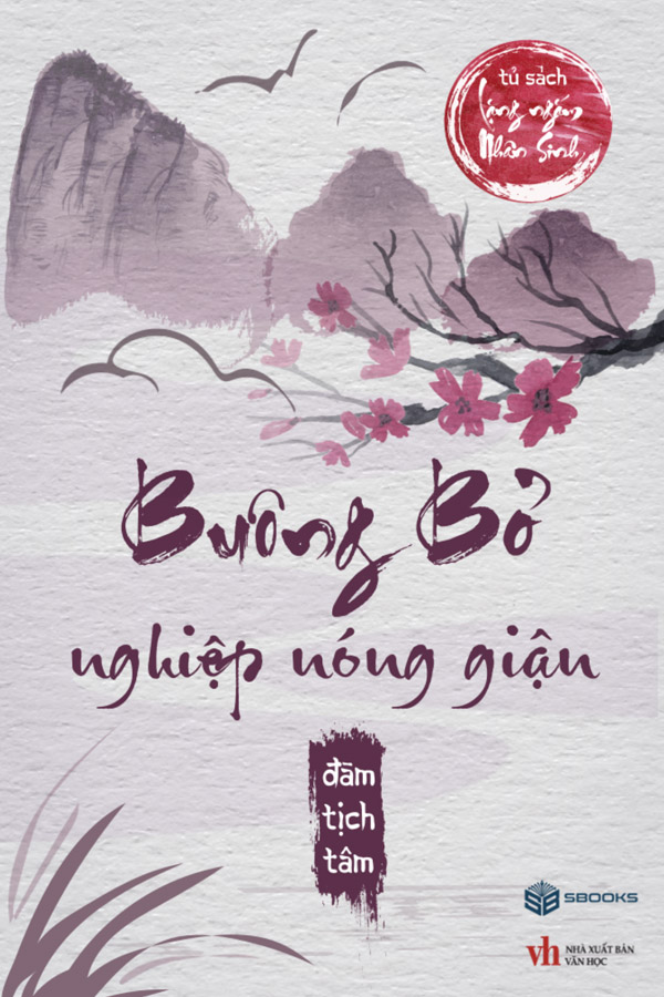 Buông Bỏ Nghiệp Nóng Giận