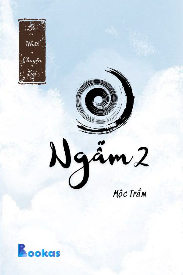 Trích Lén Nhặt Chuyện Đời - Ngẫm (2)