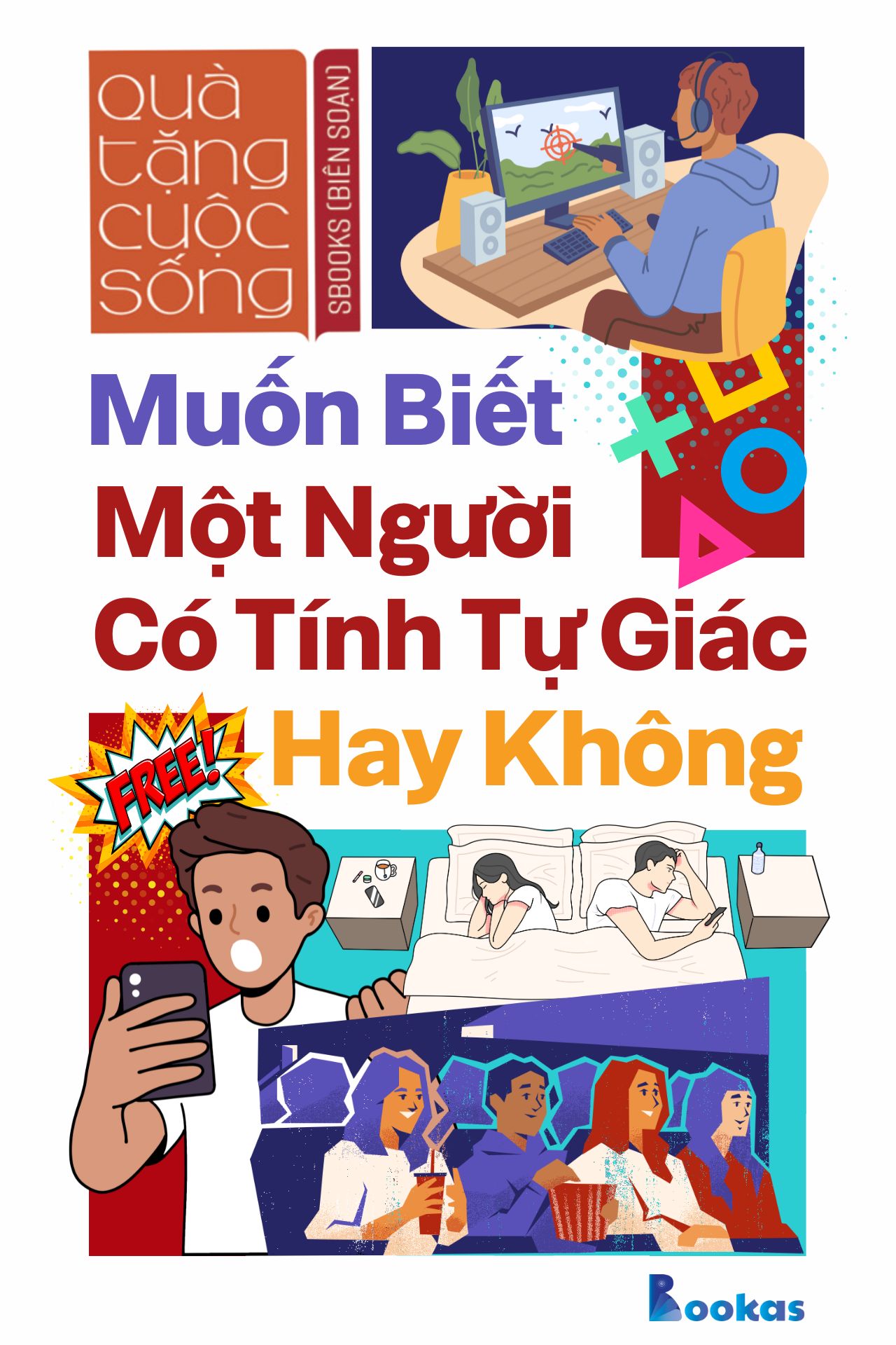 Muốn Biết Một Người Có Tính Tự Giác Hay Không, Chỉ Cần - (Trích Dám Quả Quyết, Dám Tâm Huyết)