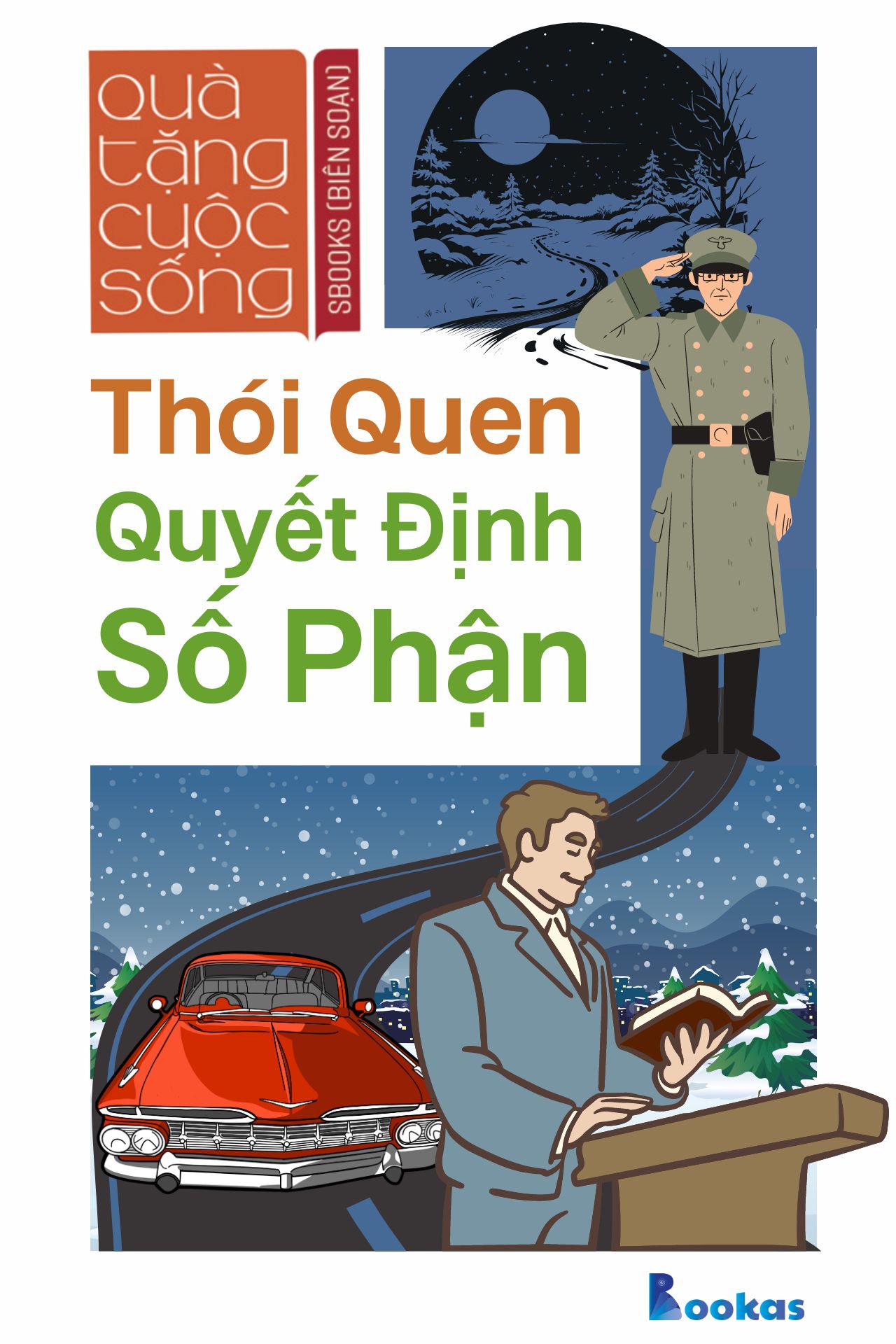 Thói Quen Quyết Định Số Phận - (Trích Dám Quả Quyết, Dám Tâm Huy)ết