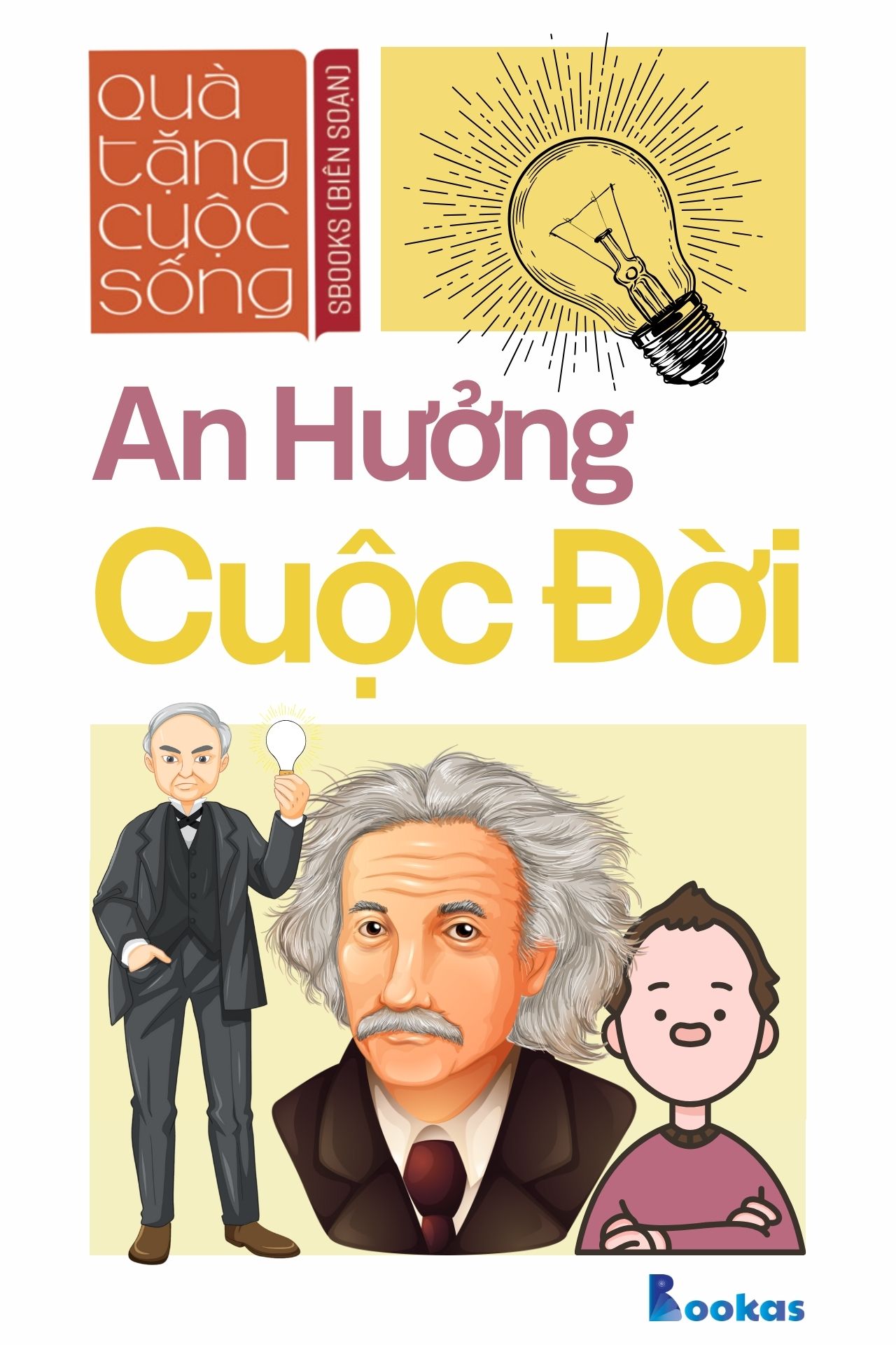 An Hưởng Cuộc Đời - (Trích Dám Quả Quyết, Dám Tâm Huyết)