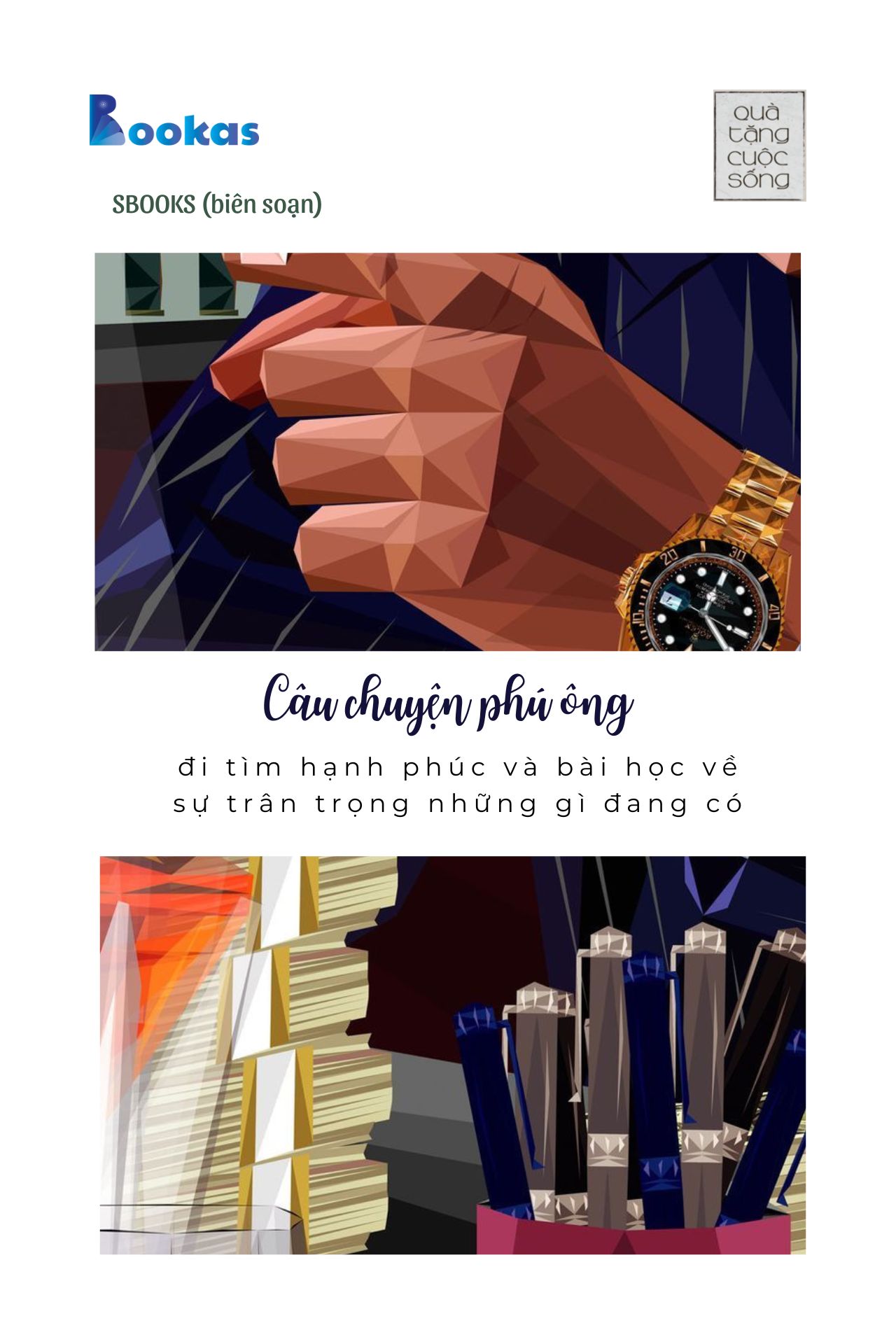 Câu Chuyện Phú Ông Đi Tìm Hạnh Phúc Và Bài Học Về Sự Trân Trọng Những Gì Đang Có - (Trích Ngay Bây Giờ Không Đợi Chờ)