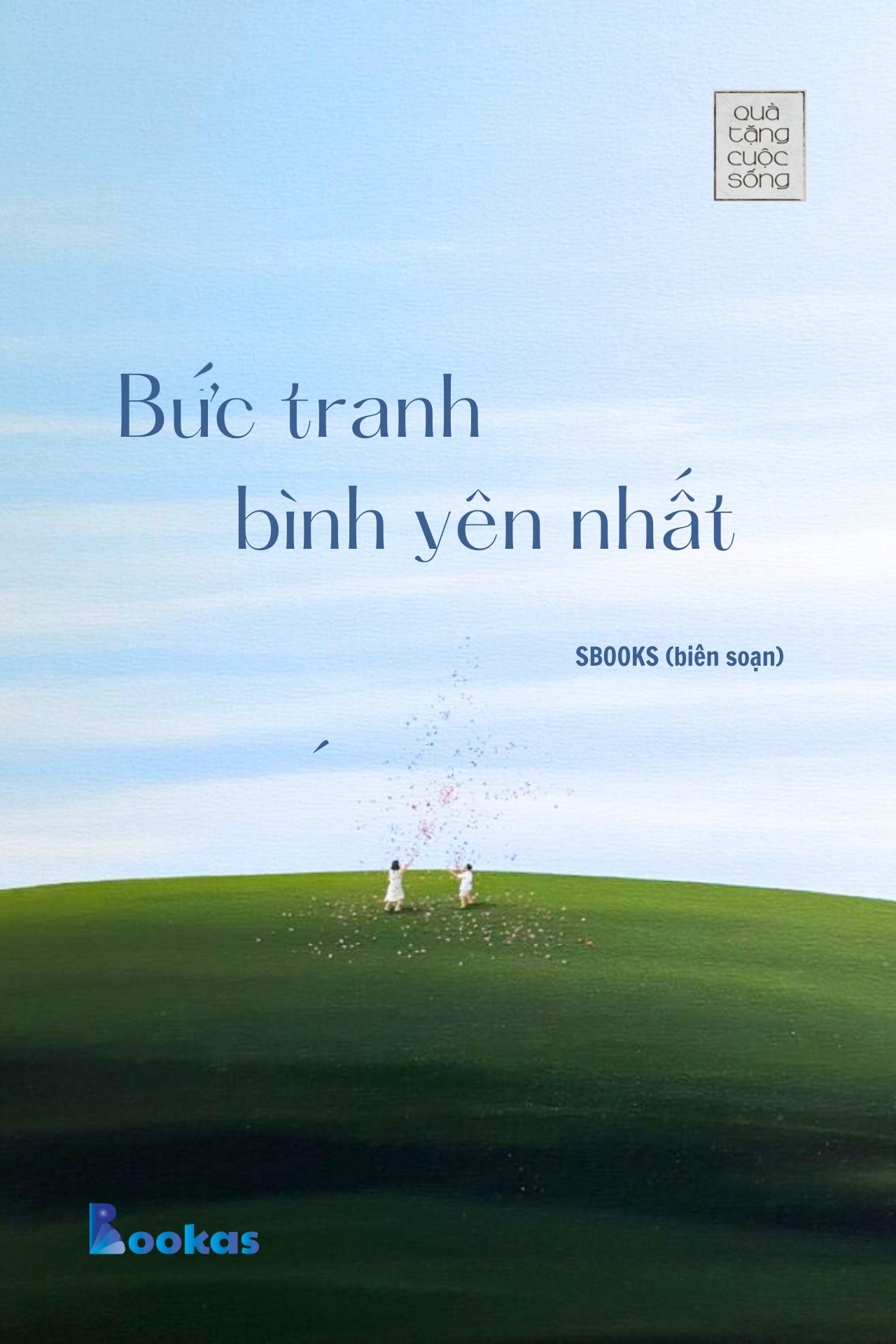 Bức Tranh Bình Yên Nhất - (Trích Ngay Bây Giờ Không Đợi Chờ)