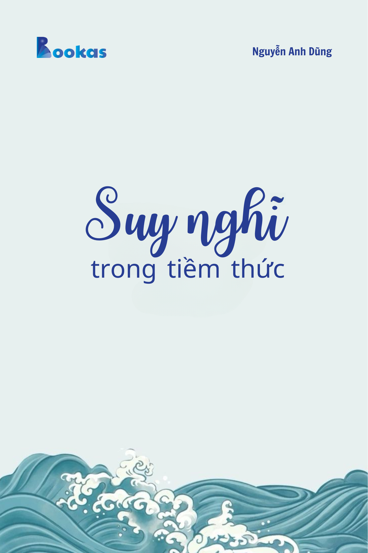 Trích Đừng Phí Hoài Tuổi Trẻ - Suy Nghĩ Trong Tiềm Thức