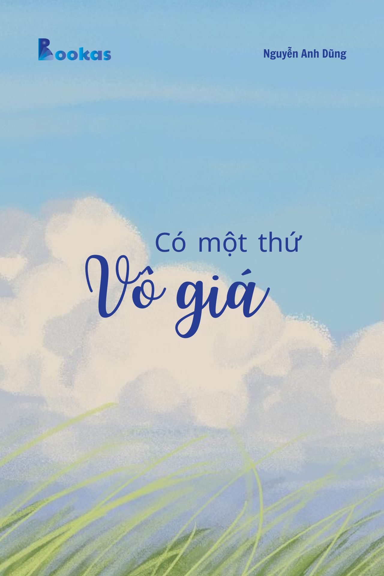 Trích Đừng Phí Hoài Tuổi Trẻ - Có Một Thứ Vô Giá