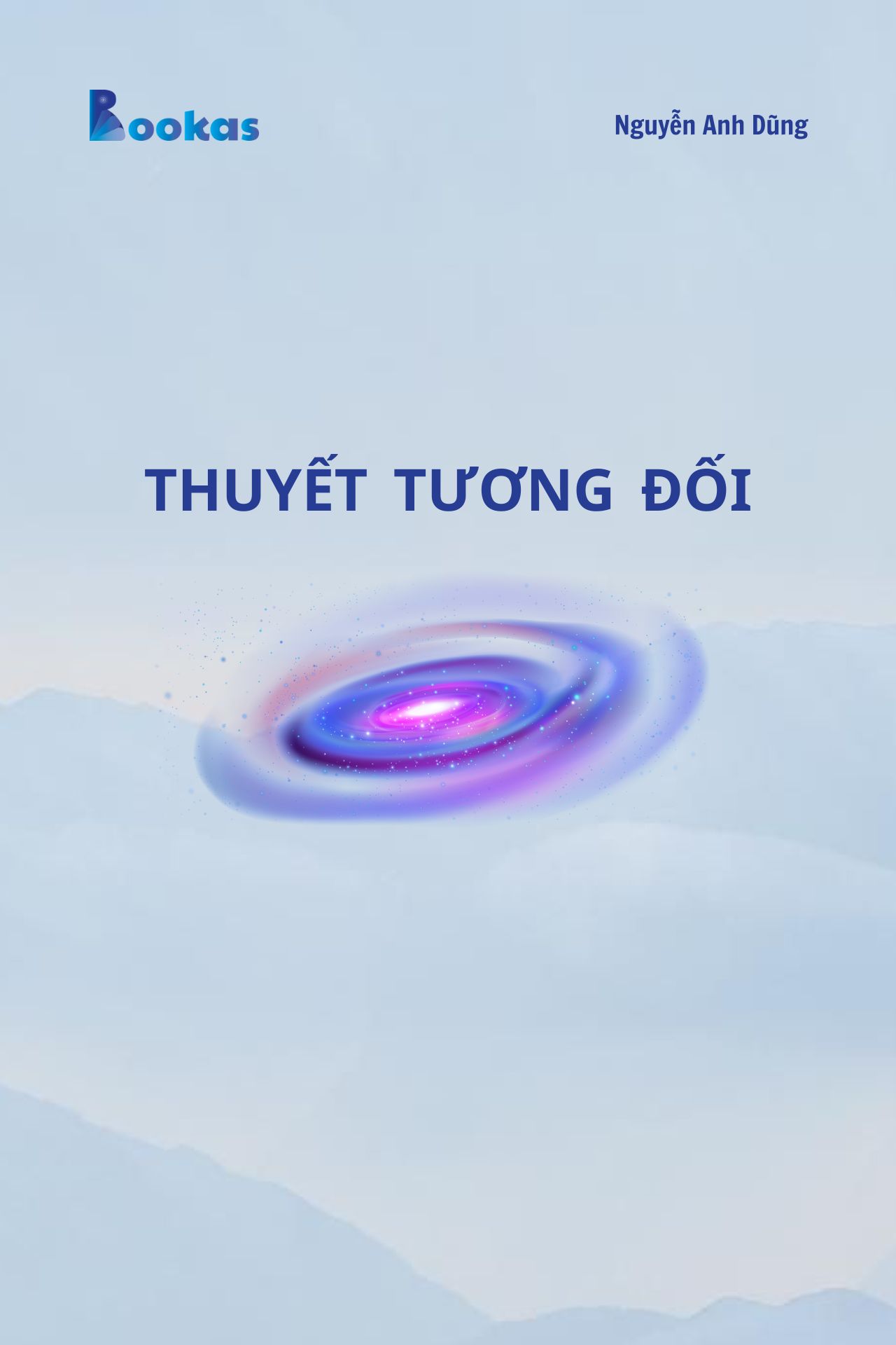 Trích Đừng Phí Hoài Tuổi Trẻ - Thuyết Tương Đối
