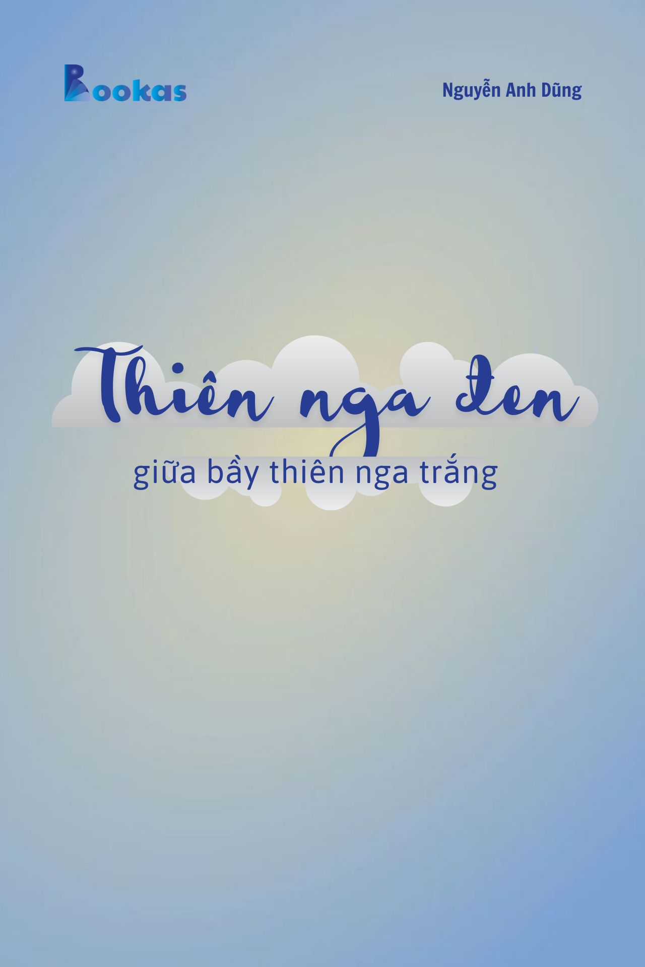 Trích Đừng Phí Hoài Tuổi Trẻ - Thiên Nga Đen Giữa Bầy Thiên Nga Trắng