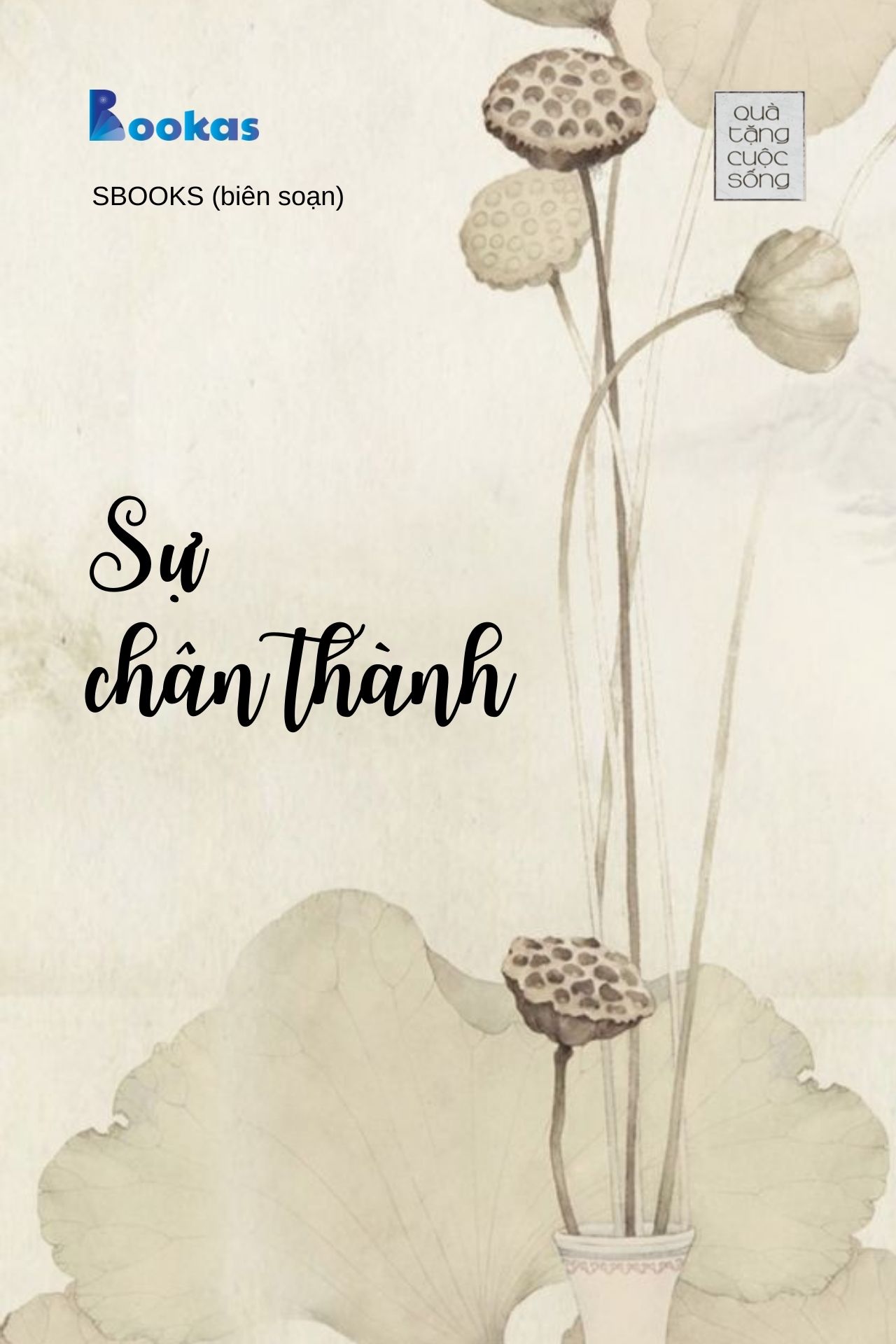 Sự Chân Thành - (Trích Hồn Nhiên Sẽ Bình Yên)
