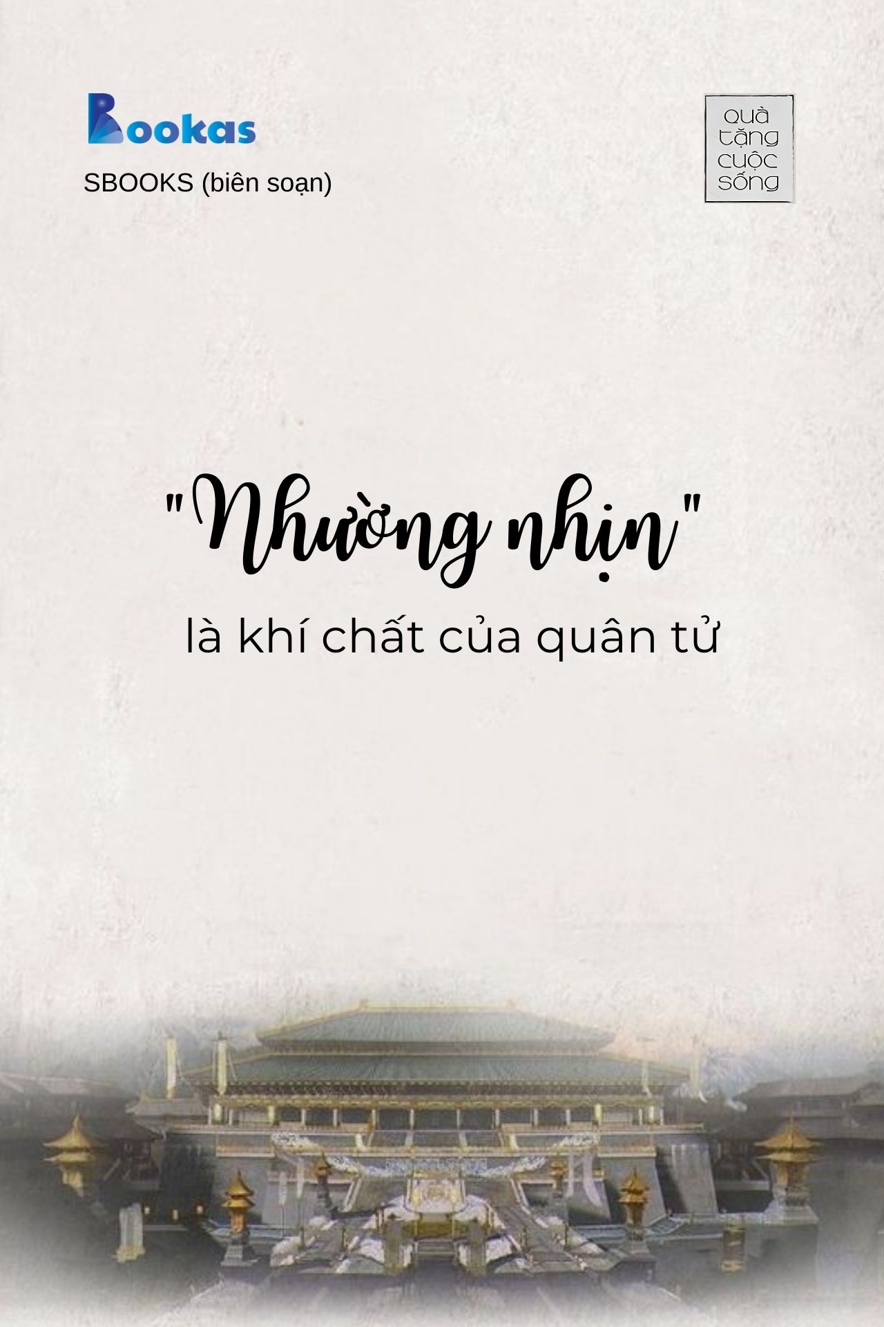 Nhường Nhịn Là Khí Chất Của Quân Tử - (Trích Hồn Nhiên Sẽ Bình Yên)