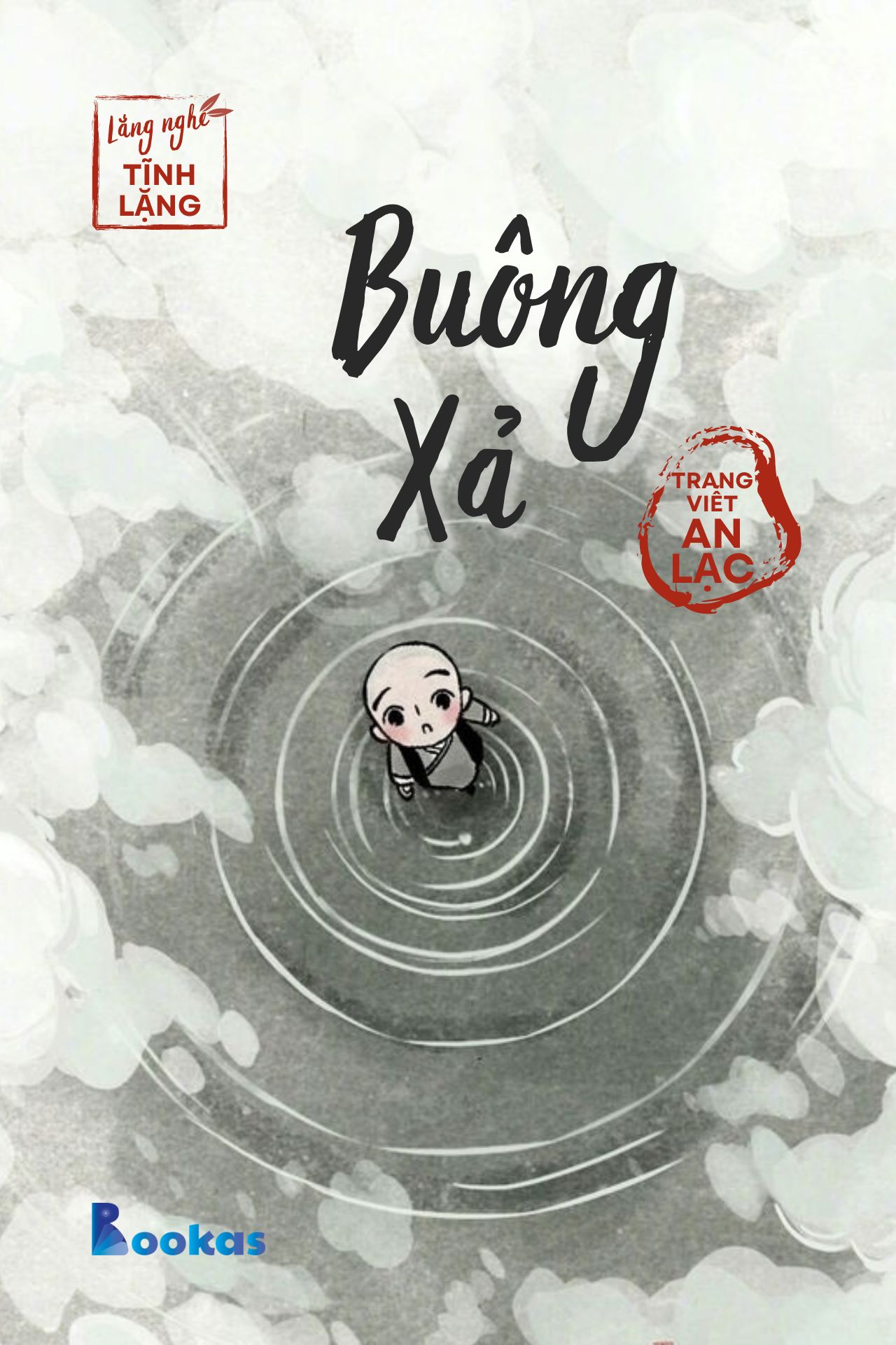 Buông Xả - (Trích: Yên từng hơi thở)