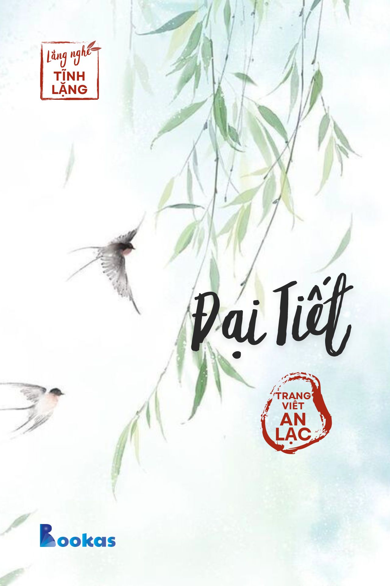 Đại Tiết - (Trích: Yên từng hơi thở)