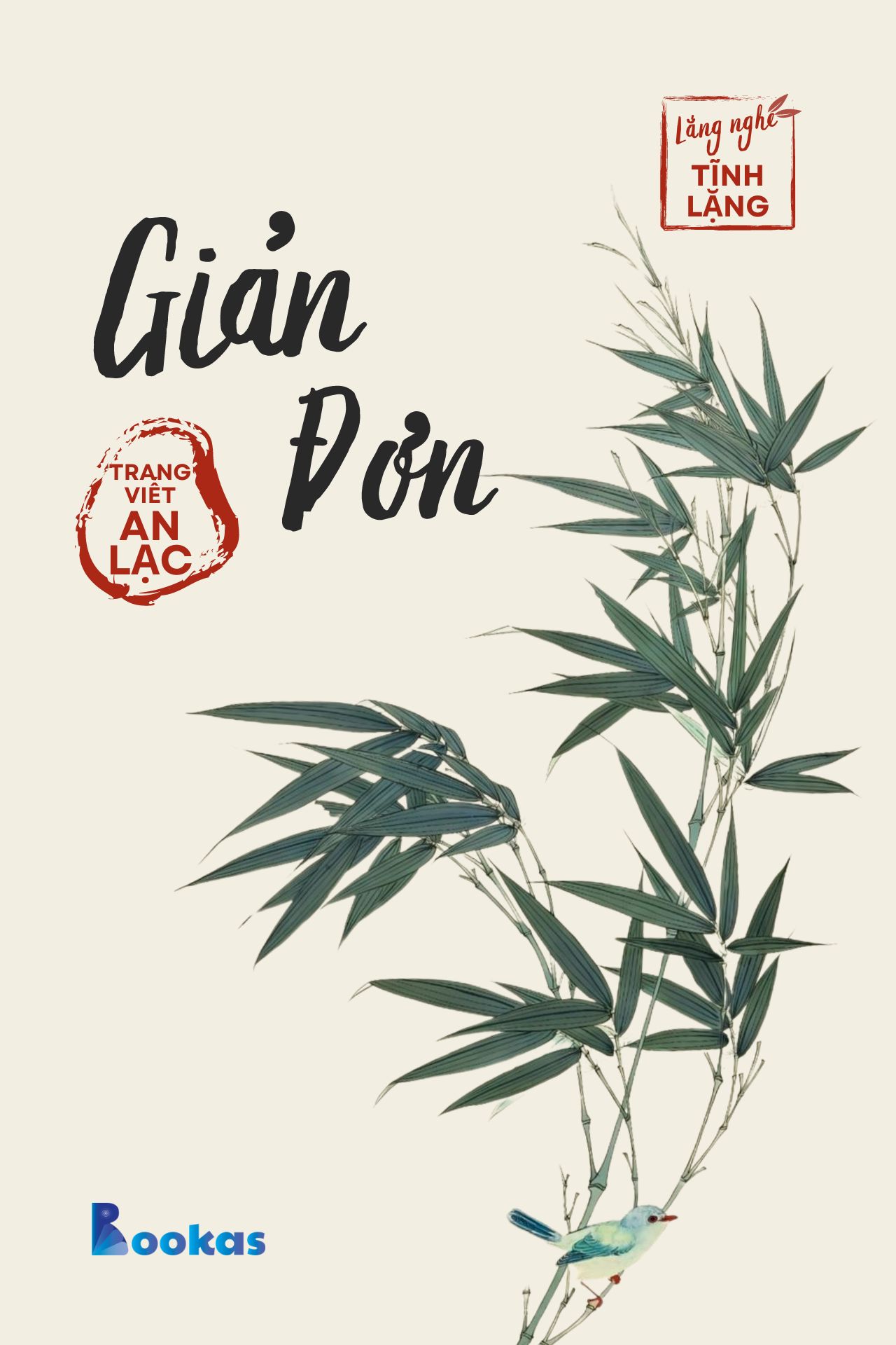 Giản Đơn - (Trích: Yên từng hơi thở)