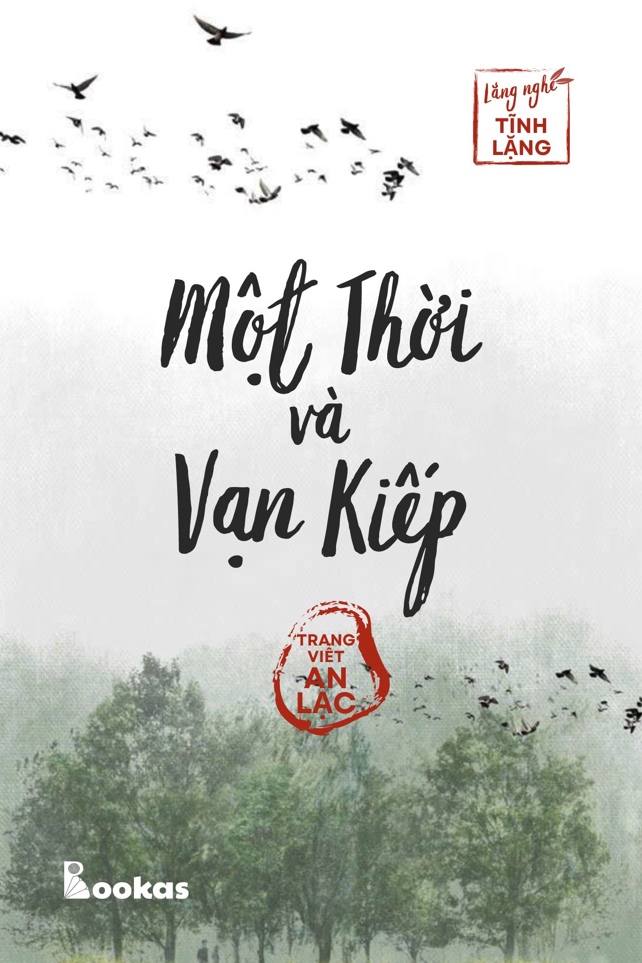 Một Thời Và Vạn Kiếp - (Trích: Yên từng hơi thở)