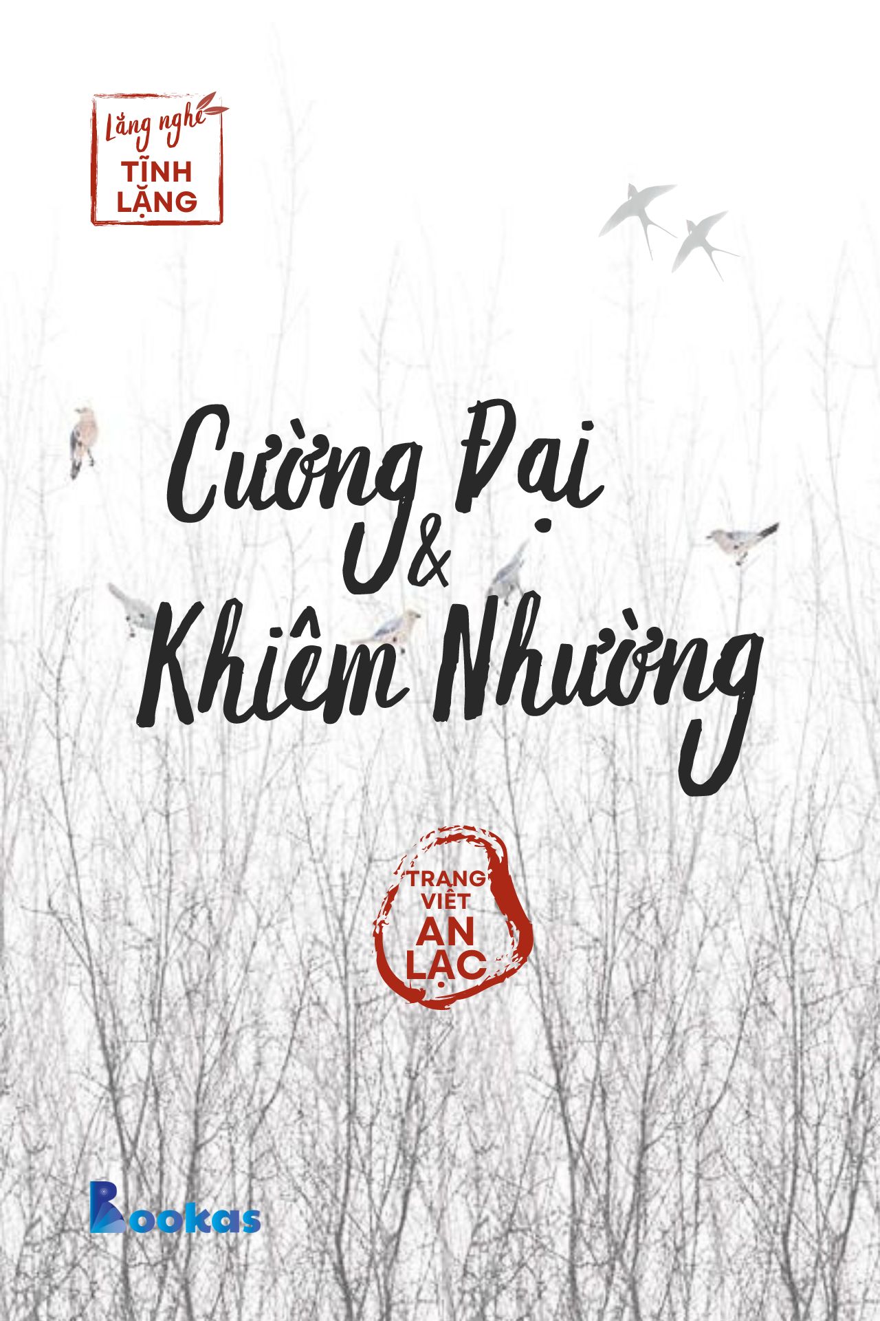 Cường Đại Và Khiêm Nhường - (Trích: Yên từng hơi thở)