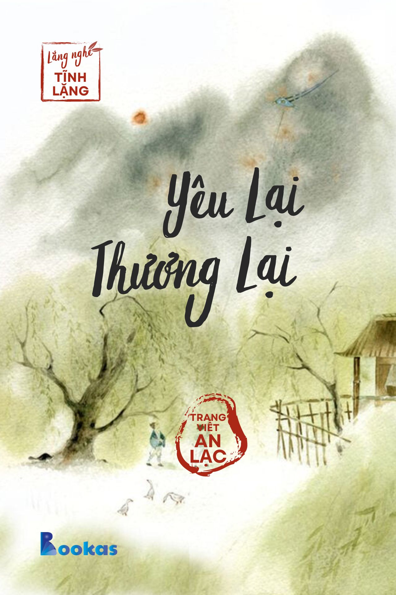 Yêu Lại, Thương Lại - (Trích: Yên từng hơi thở)