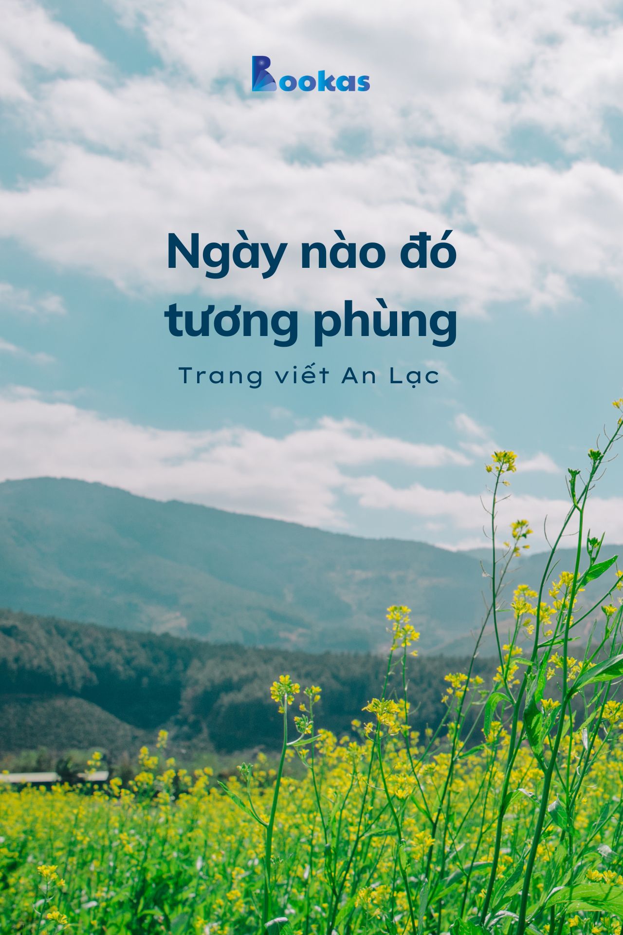 Ngày Nào Đó Tương Phùng - (Trích: Nhẹ tựa mây bay)
