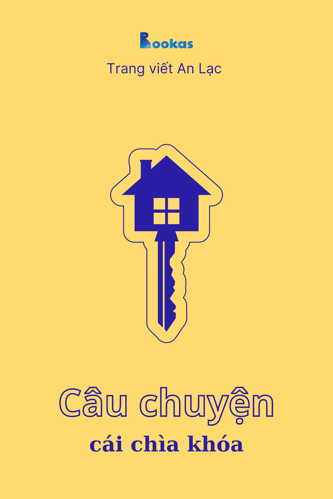 Câu Chuyện Cái Chìa Khóa - (Trích: Nhẹ tựa mây bay)