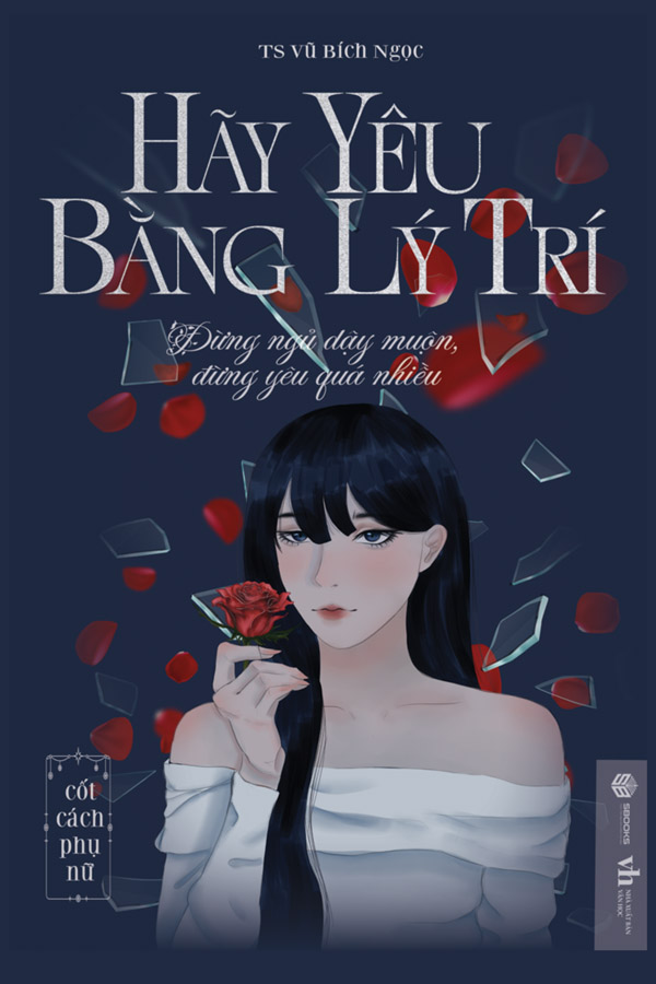 Hãy Yêu Bằng Lý Trí
