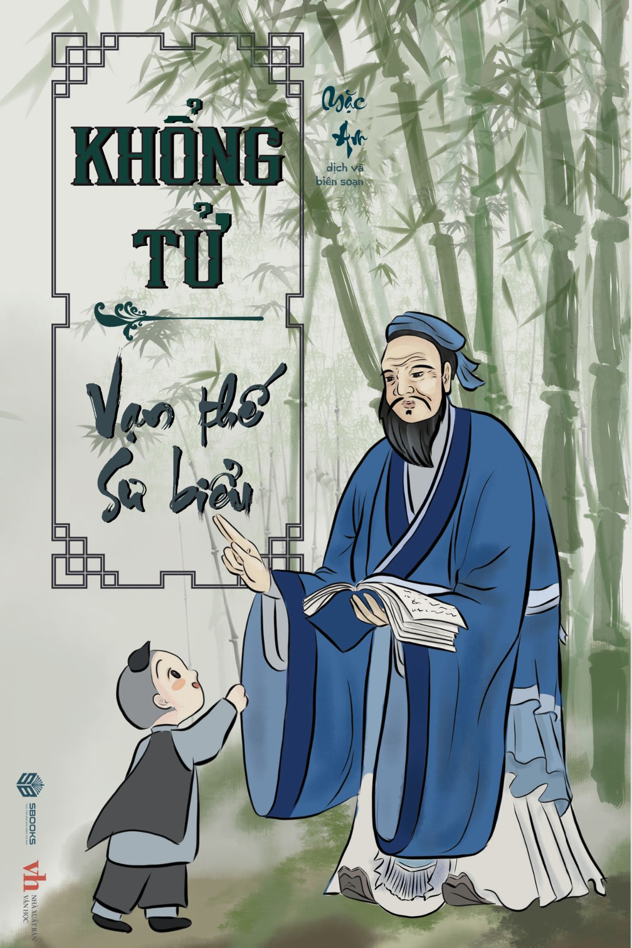 Khổng Tử - Vạn Thế Sư Biểu