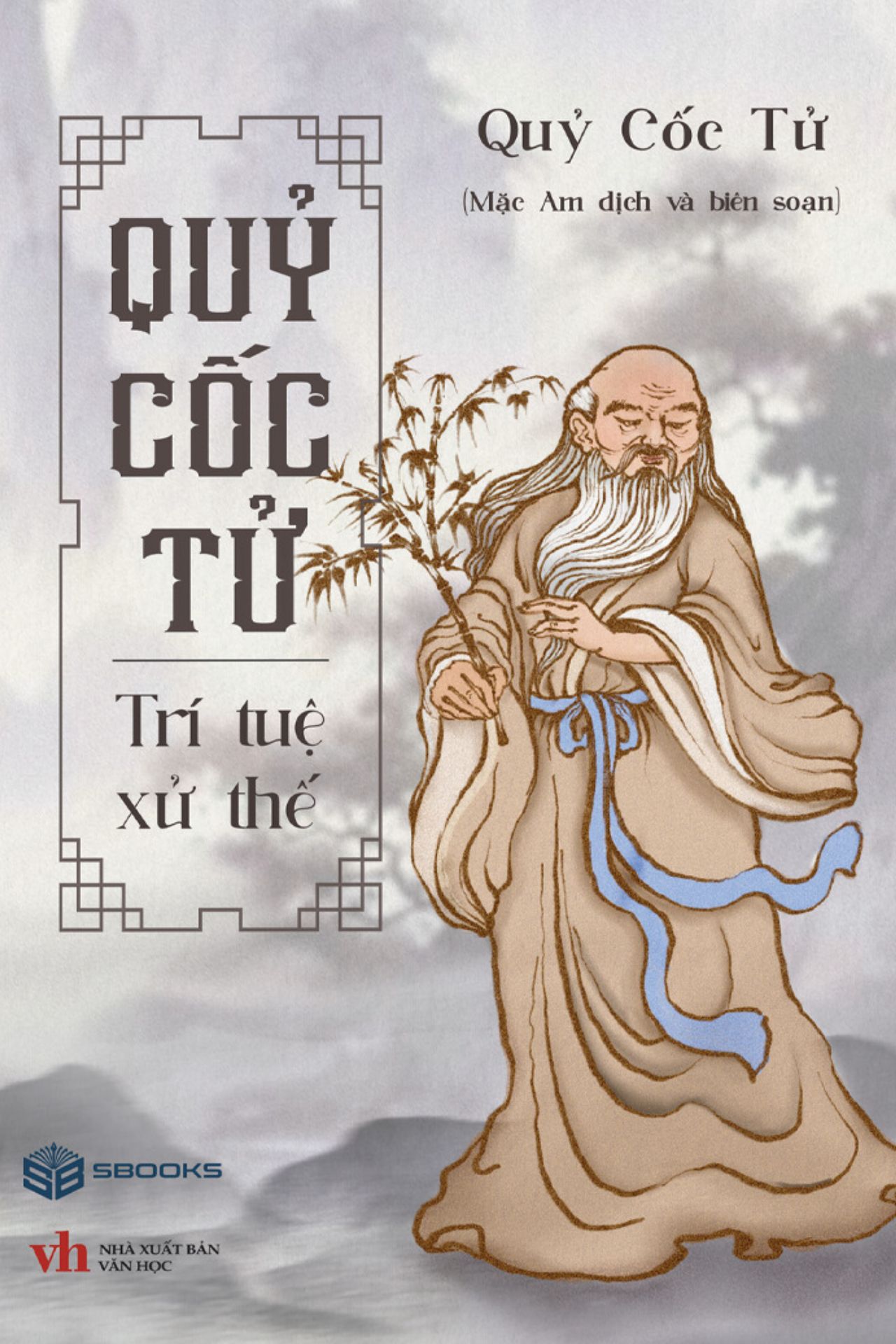 Quỷ Cốc Tử - Trí Tuệ Xử Thế