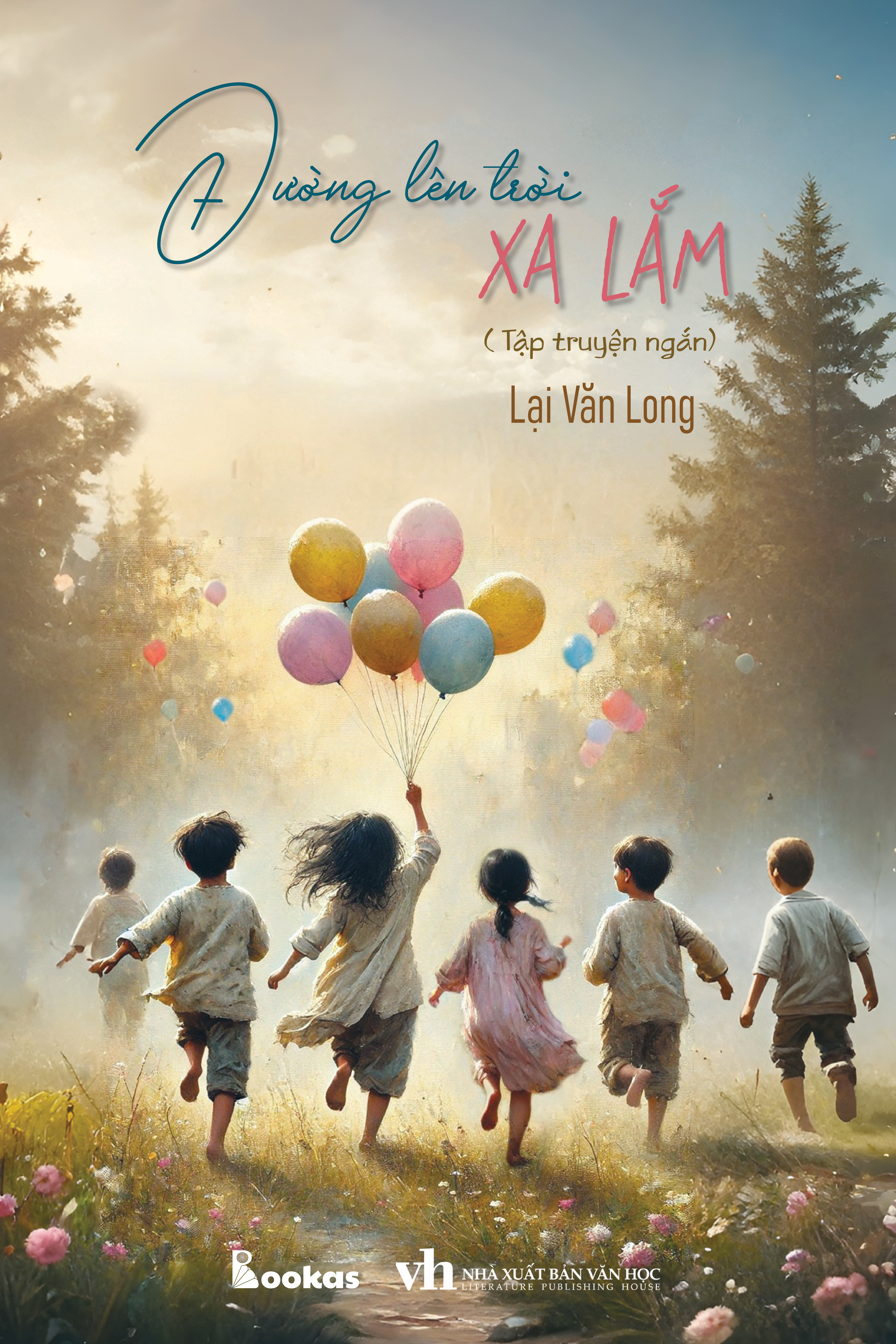 Đường Lên Trời Xa Lắm