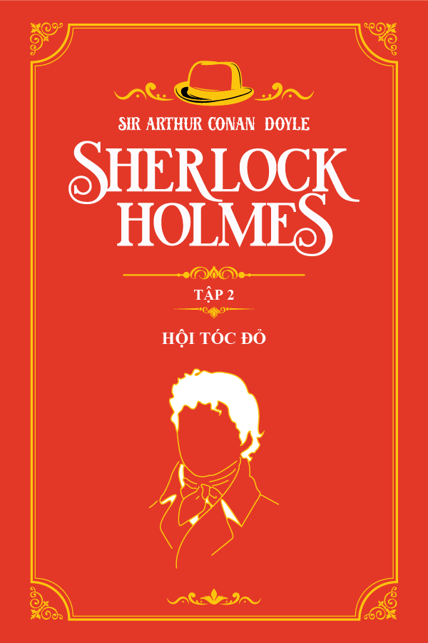 Hội Tóc Đỏ - (Trích "Sherlock Holmes Tập 2")