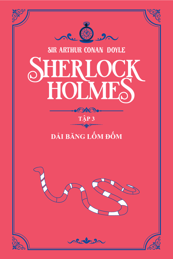 Dải Băng Lốm Đốm (Trích "Sherlock Holmes Tập 3")